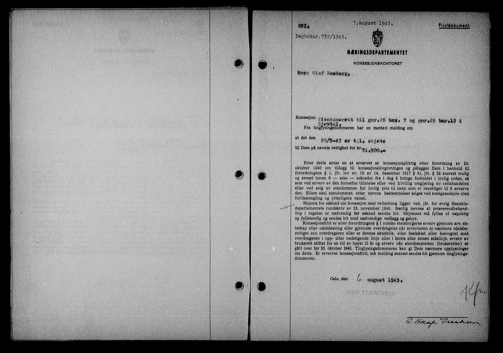 Nedenes sorenskriveri, SAK/1221-0006/G/Gb/Gba/L0051: Mortgage book no. A-V, 1943-1944, Diary no: : 732/1943
