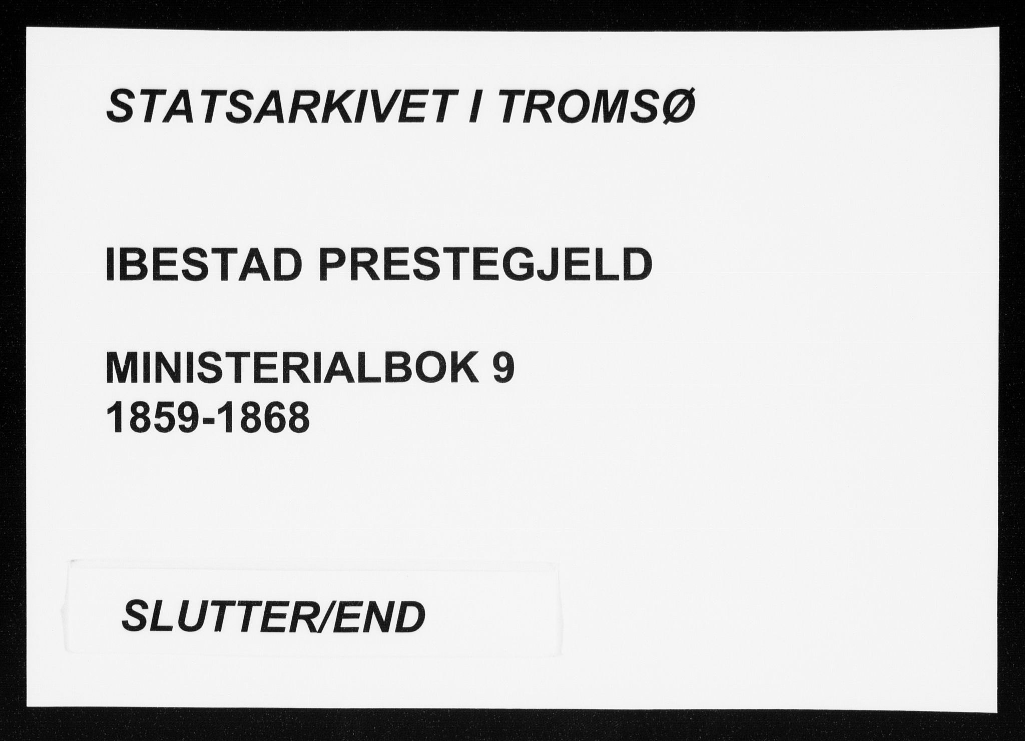 Ibestad sokneprestembete, AV/SATØ-S-0077/H/Ha/Haa/L0009kirke: Parish register (official) no. 9, 1859-1868