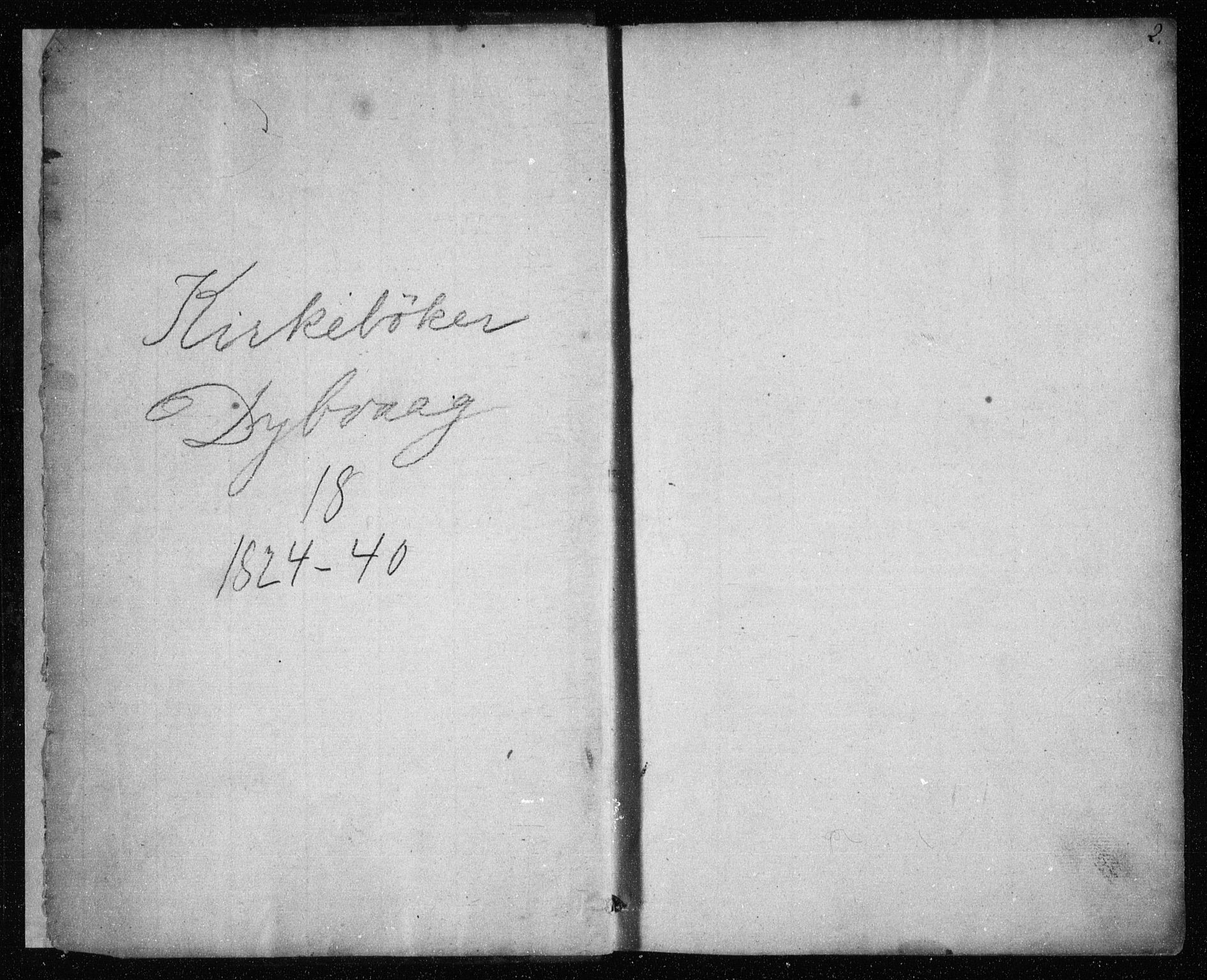 Dypvåg sokneprestkontor, AV/SAK-1111-0007/F/Fa/Faa/L0004: Parish register (official) no. A 4, 1824-1840, p. 2