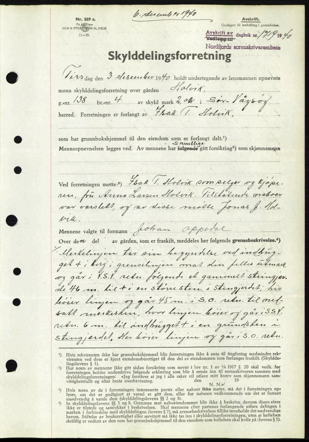 Nordfjord sorenskriveri, AV/SAB-A-2801/02/02b/02bj/L0006: Mortgage book no. A6, 1940-1941, Diary no: : 1719/1940