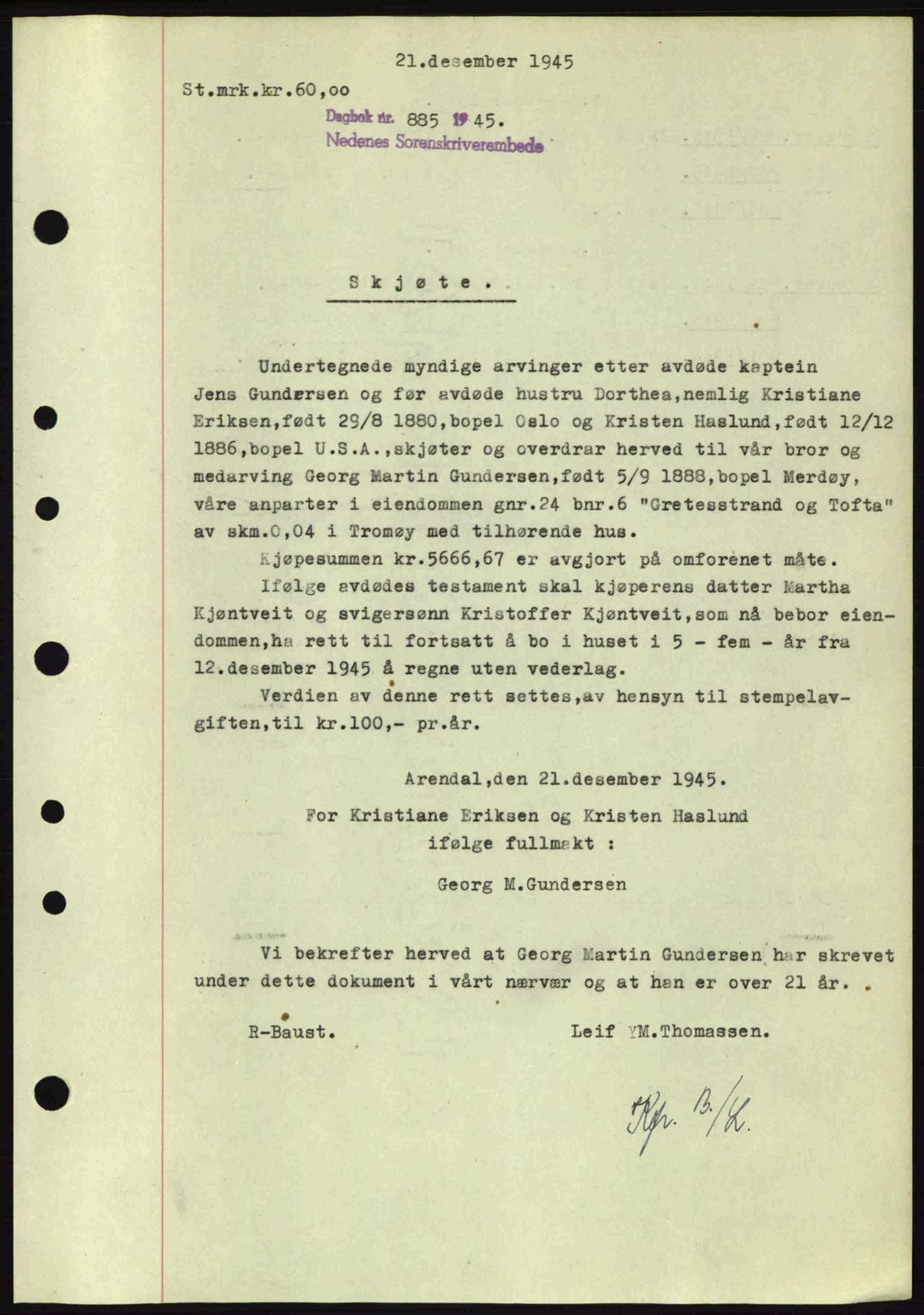 Nedenes sorenskriveri, AV/SAK-1221-0006/G/Gb/Gba/L0053: Mortgage book no. A6b, 1945-1945, Diary no: : 885/1945