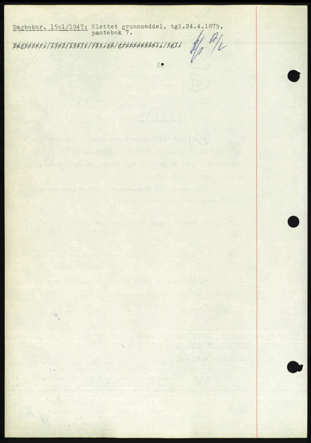 Nedenes sorenskriveri, SAK/1221-0006/G/Gb/Gba/L0058: Mortgage book no. A10, 1947-1948, Diary no: : 1501/1947