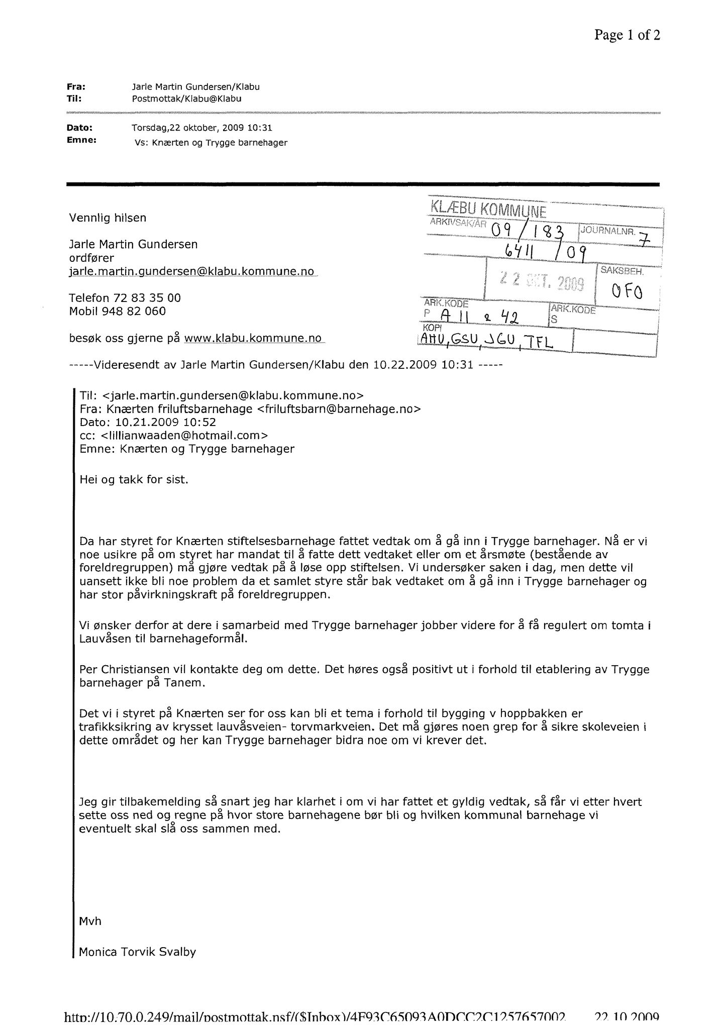 Klæbu Kommune, TRKO/KK/02-FS/L003: Formannsskapet - Møtedokumenter, 2010, p. 94