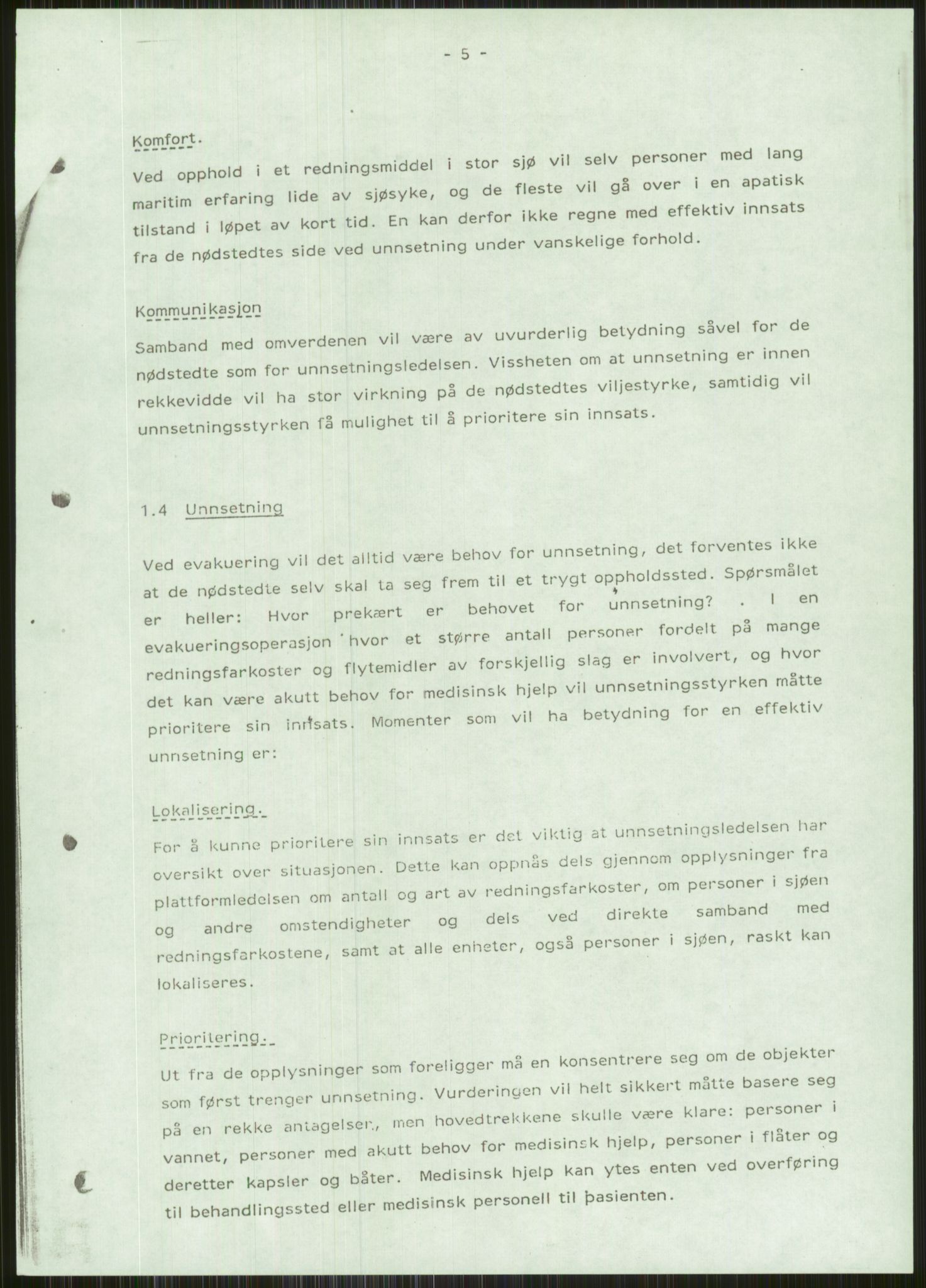 Justisdepartementet, Granskningskommisjonen ved Alexander Kielland-ulykken 27.3.1980, AV/RA-S-1165/D/L0015: L Health and Safety Executive (Doku.liste + L1 av 1)/M Lloyds Register (Doku.liste + M1-M5 av 10)/ N Redningsutstyr (Doku.liste + N1-N43 av 43) , 1980-1981, p. 315