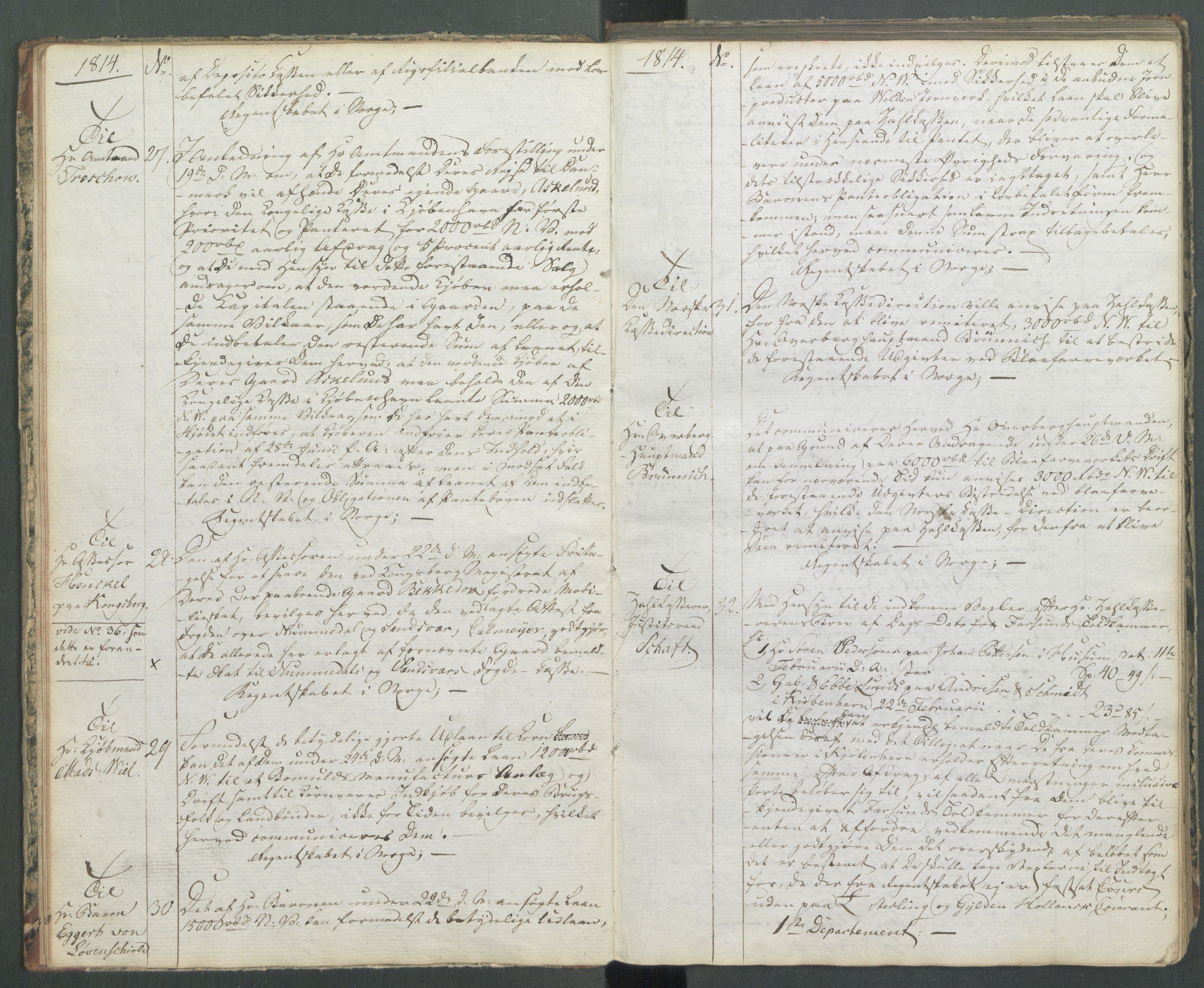 Departementene i 1814, AV/RA-S-3899/Fa/L0004: 1. byrå - Kopibok B 1-370, 1814, p. 8