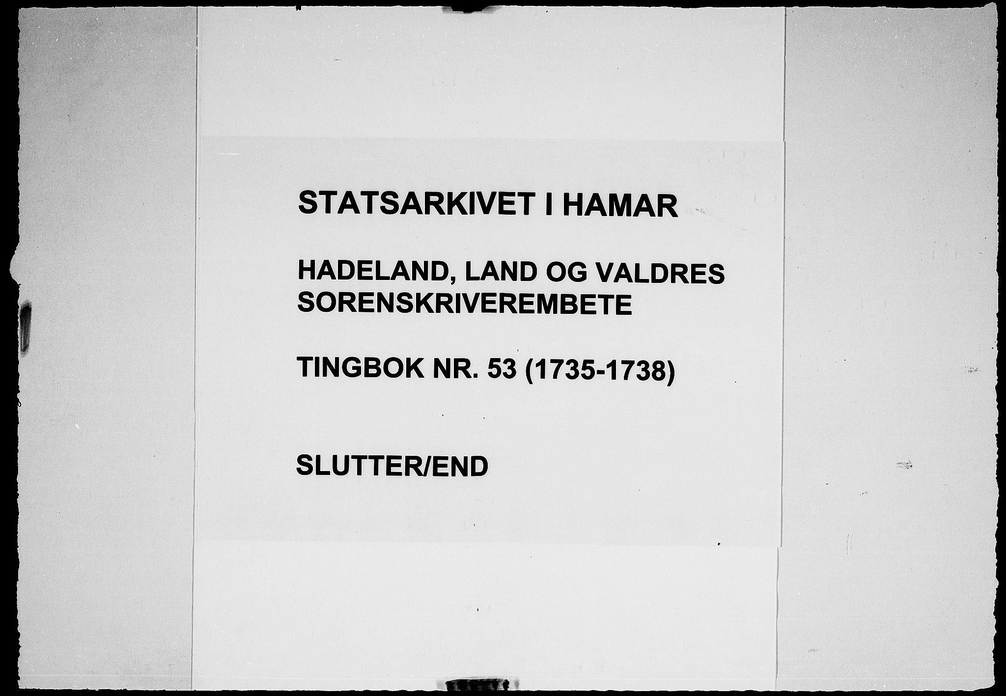 Hadeland, Land og Valdres sorenskriveri, AV/SAH-TING-028/G/Gb/L0053: Tingbok, 1735-1738