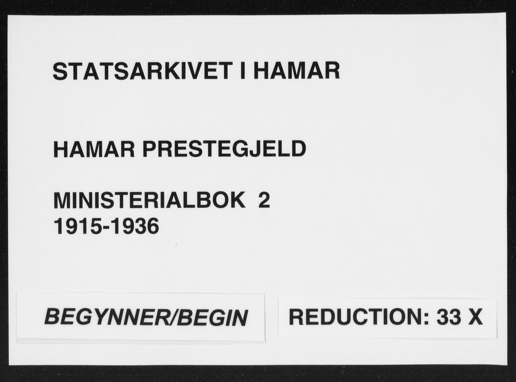 Hamar prestekontor, AV/SAH-DOMPH-002/H/Ha/Haa/L0002: Parish register (official) no. 2, 1915-1936