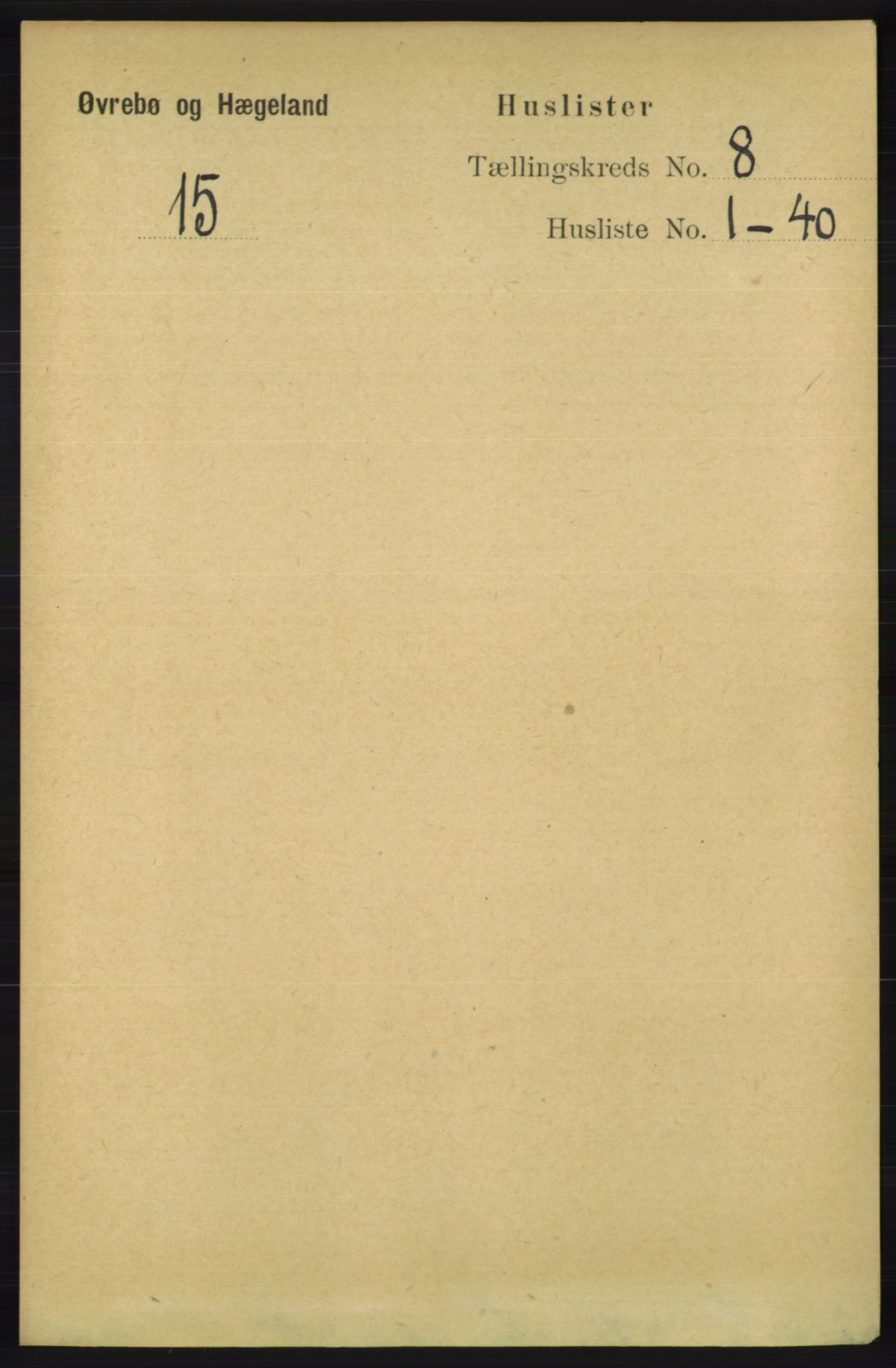 RA, 1891 census for 1016 Øvrebø og Hægeland, 1891, p. 1431