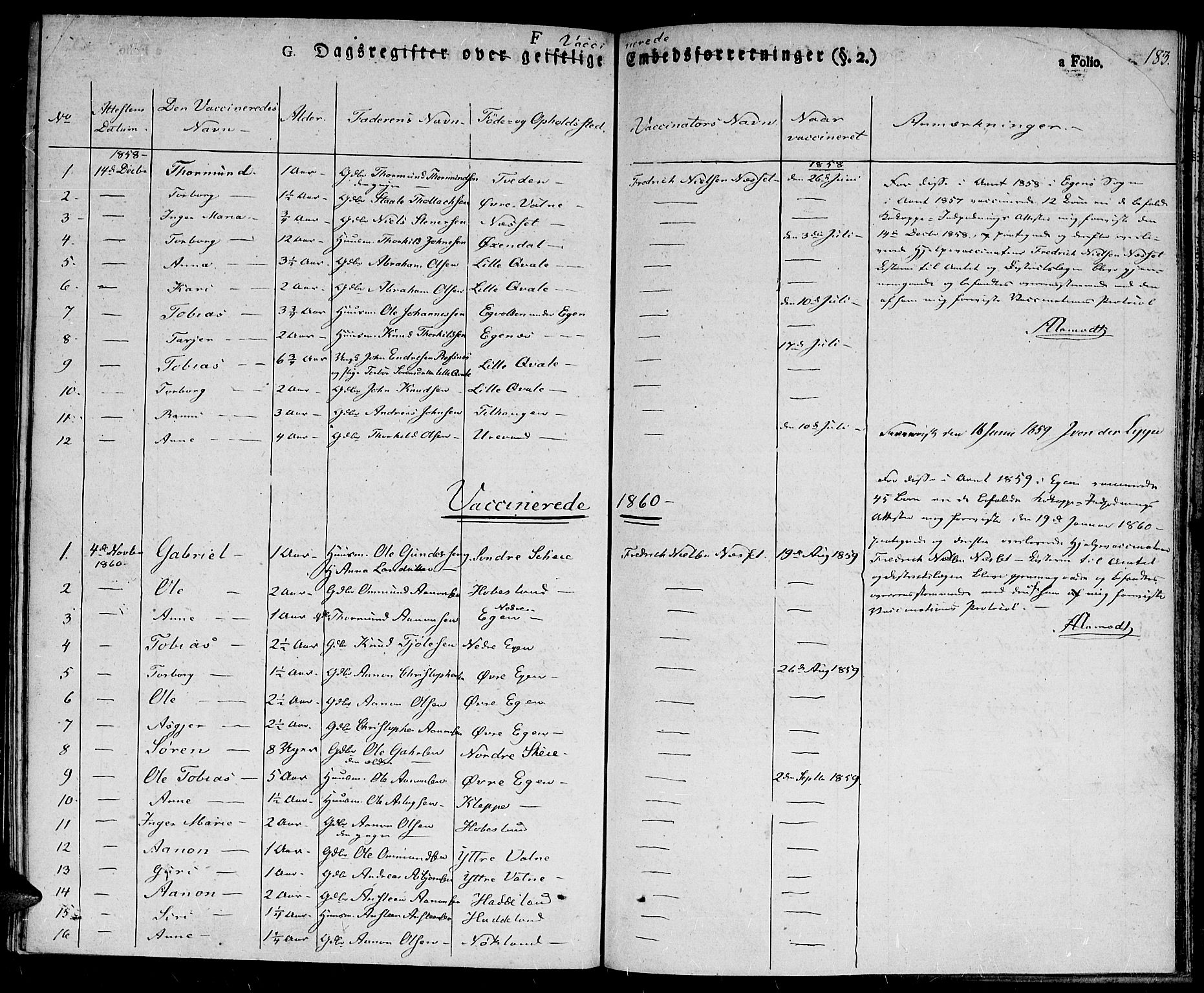 Hægebostad sokneprestkontor, AV/SAK-1111-0024/F/Fa/Fab/L0001: Parish register (official) no. A 1, 1823-1867, p. 183