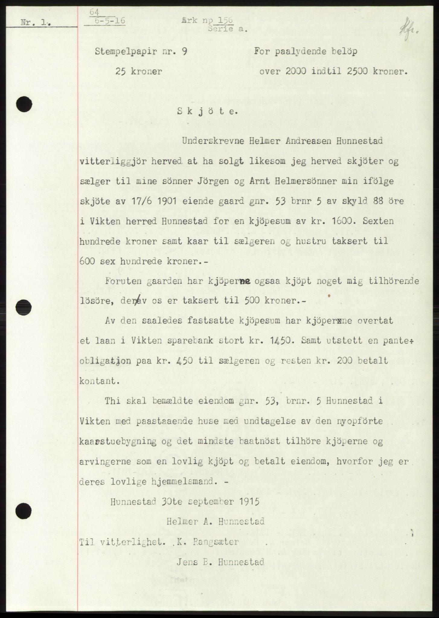 Namdal sorenskriveri, SAT/A-4133/1/2/2C: Mortgage book no. -, 1916-1921, Deed date: 06.05.1916