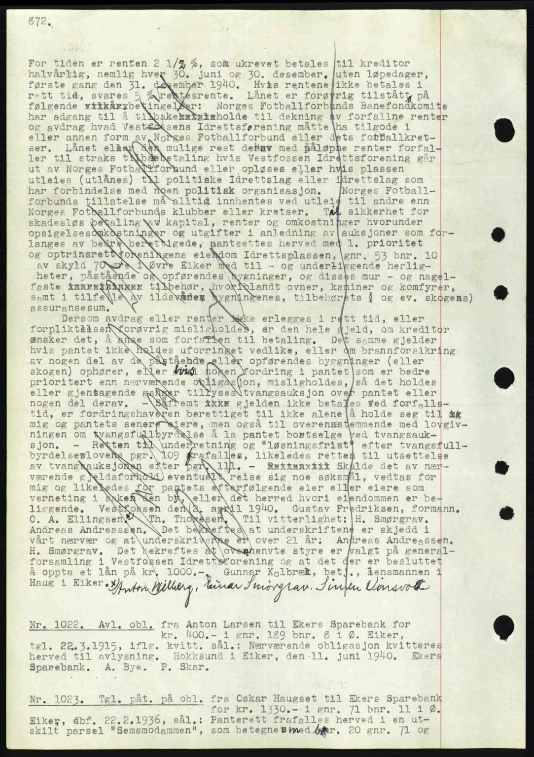 Eiker, Modum og Sigdal sorenskriveri, SAKO/A-123/G/Ga/Gab/L0041: Mortgage book no. A11, 1939-1940, Diary no: : 1022/1940