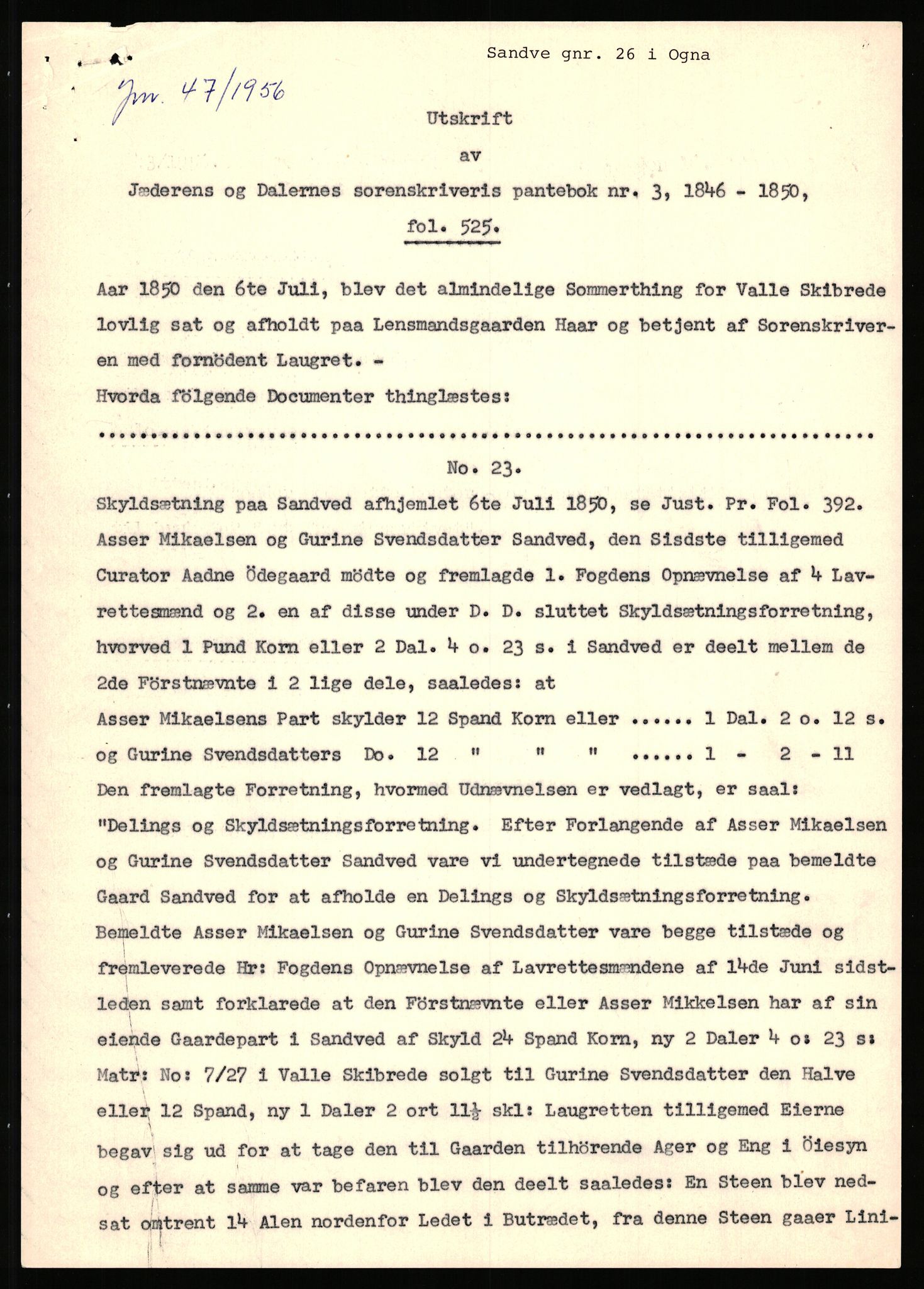 Statsarkivet i Stavanger, AV/SAST-A-101971/03/Y/Yj/L0073: Avskrifter sortert etter gårdsnavn: Sandstøl ytre - Selland, 1750-1930, p. 26