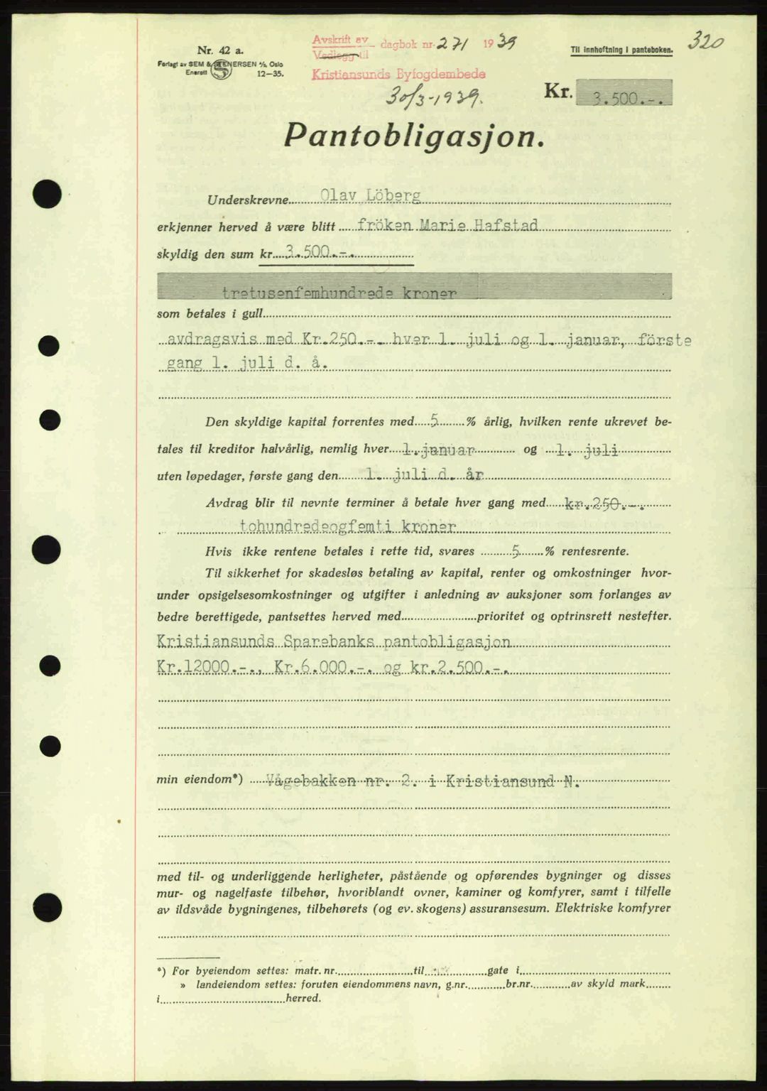 Kristiansund byfogd, SAT/A-4587/A/27: Mortgage book no. 31, 1938-1939, Diary no: : 271/1939