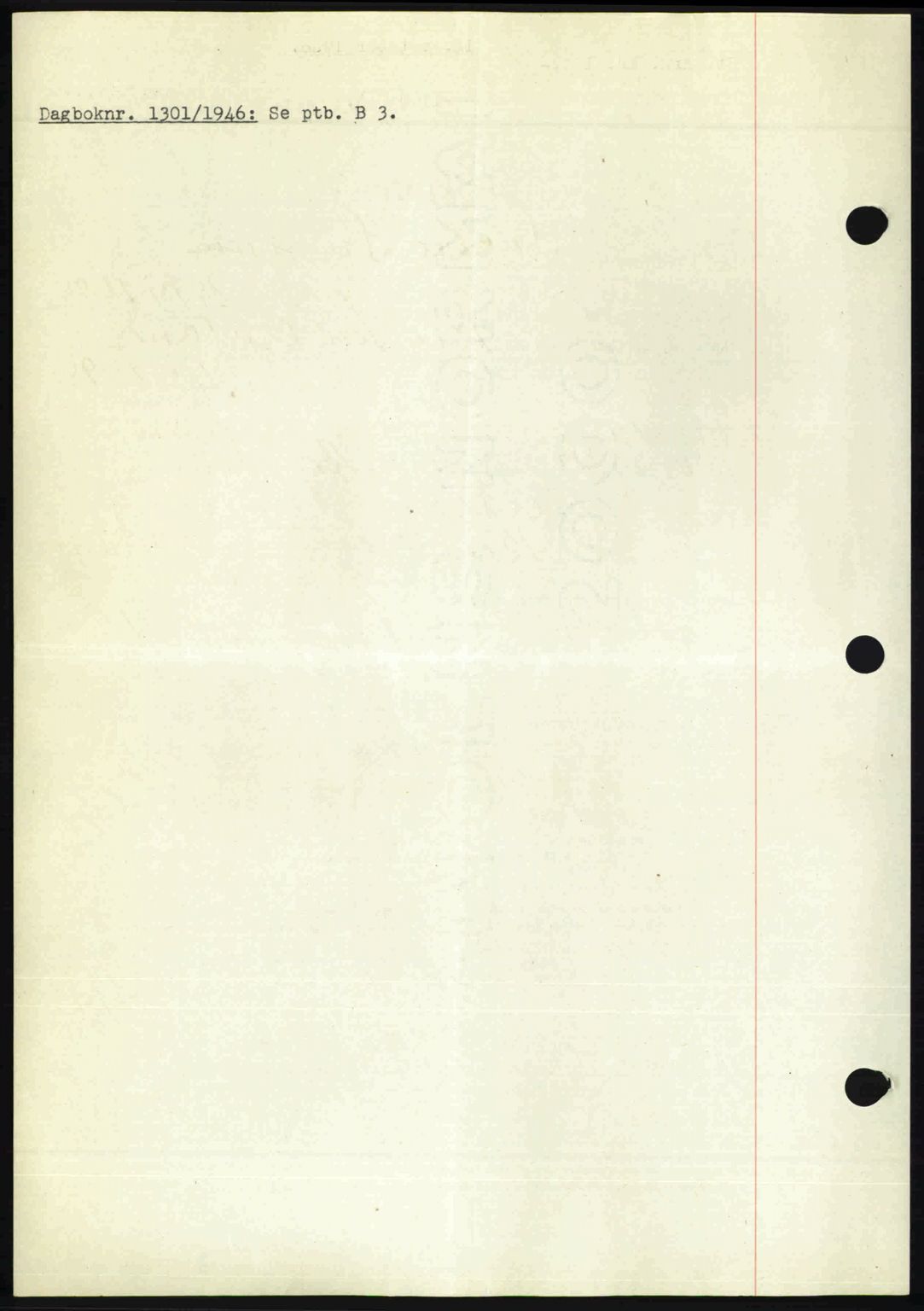 Nedenes sorenskriveri, SAK/1221-0006/G/Gb/Gba/L0056: Mortgage book no. A8, 1946-1947, Diary no: : 1301/1946