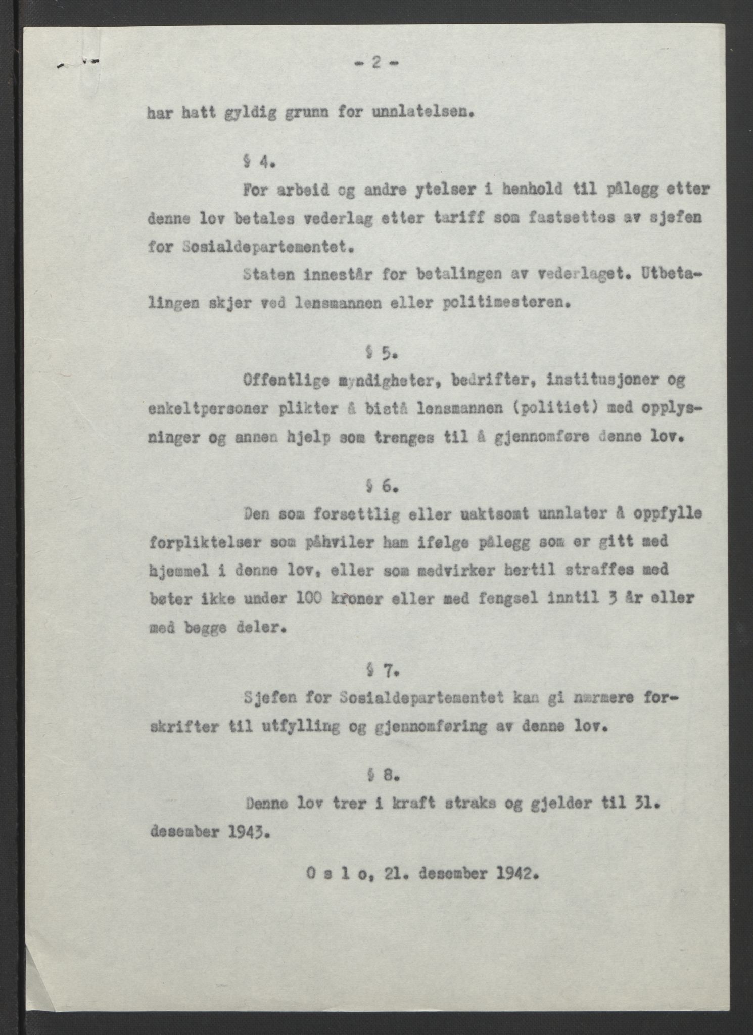 NS-administrasjonen 1940-1945 (Statsrådsekretariatet, de kommisariske statsråder mm), AV/RA-S-4279/D/Db/L0090: Foredrag til vedtak utenfor ministermøte, 1942-1945, p. 38