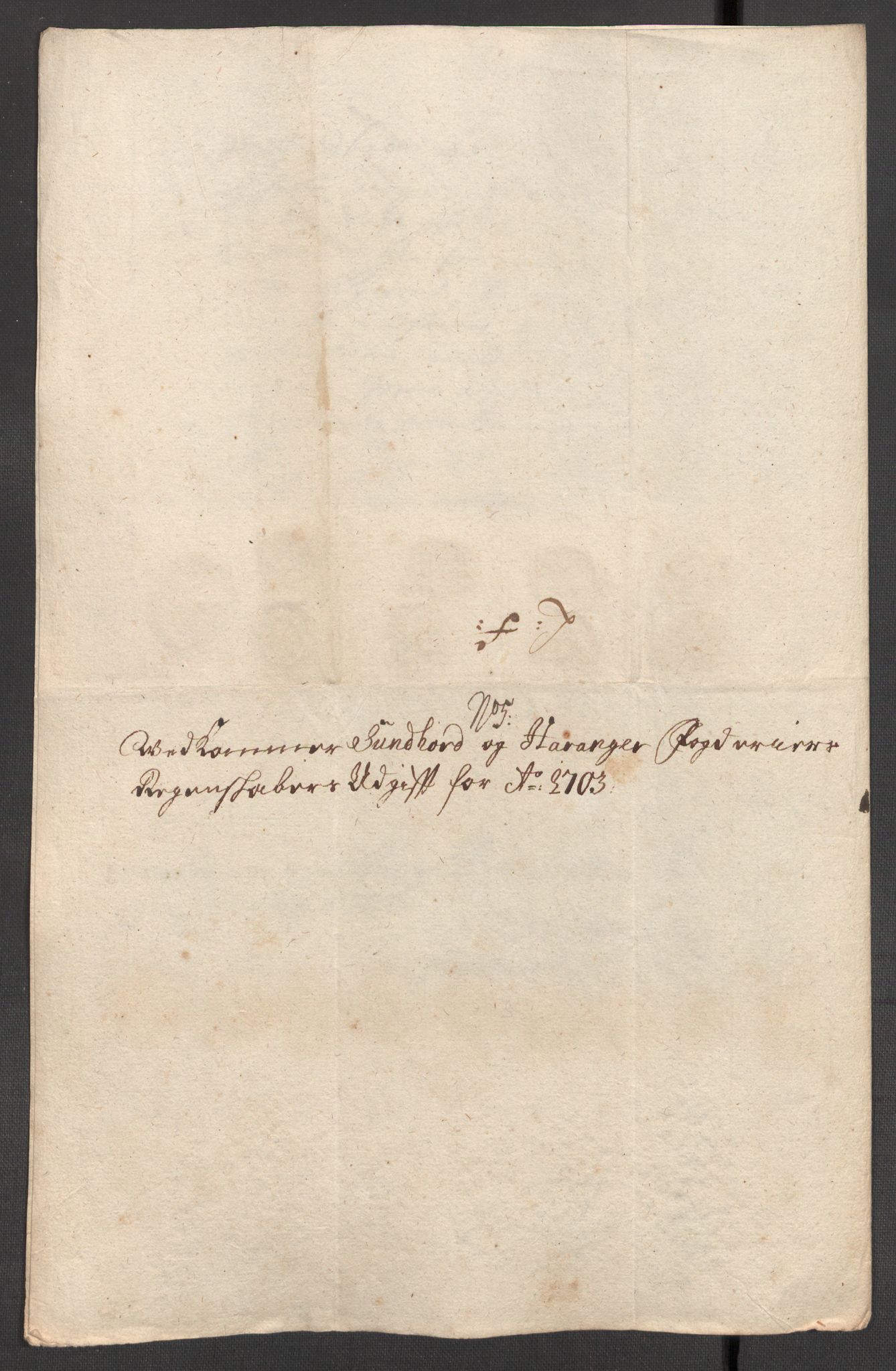 Rentekammeret inntil 1814, Reviderte regnskaper, Fogderegnskap, RA/EA-4092/R48/L2981: Fogderegnskap Sunnhordland og Hardanger, 1703, p. 214
