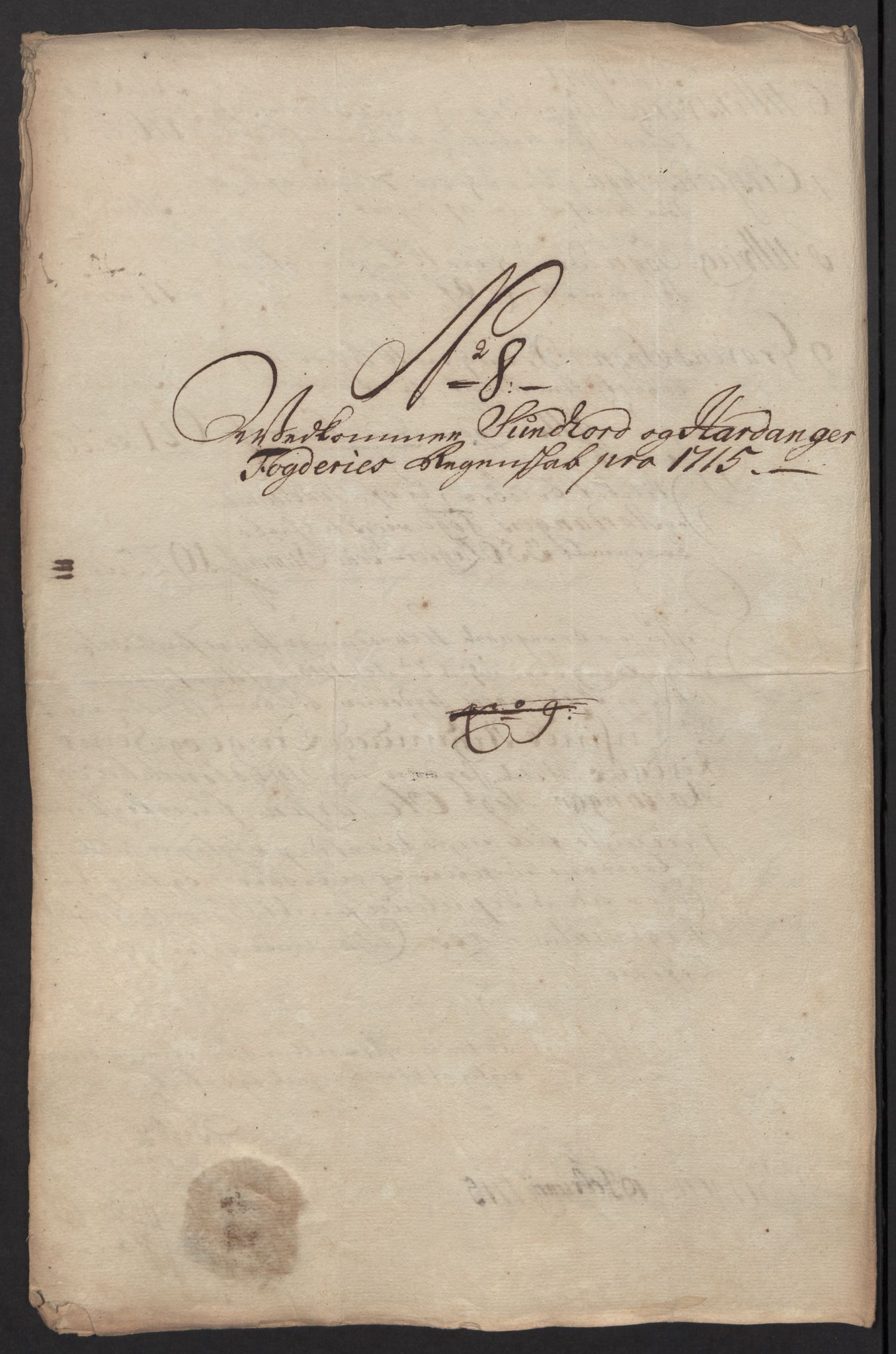 Rentekammeret inntil 1814, Reviderte regnskaper, Fogderegnskap, AV/RA-EA-4092/R48/L2991: Fogderegnskap Sunnhordland og Hardanger, 1715, p. 93