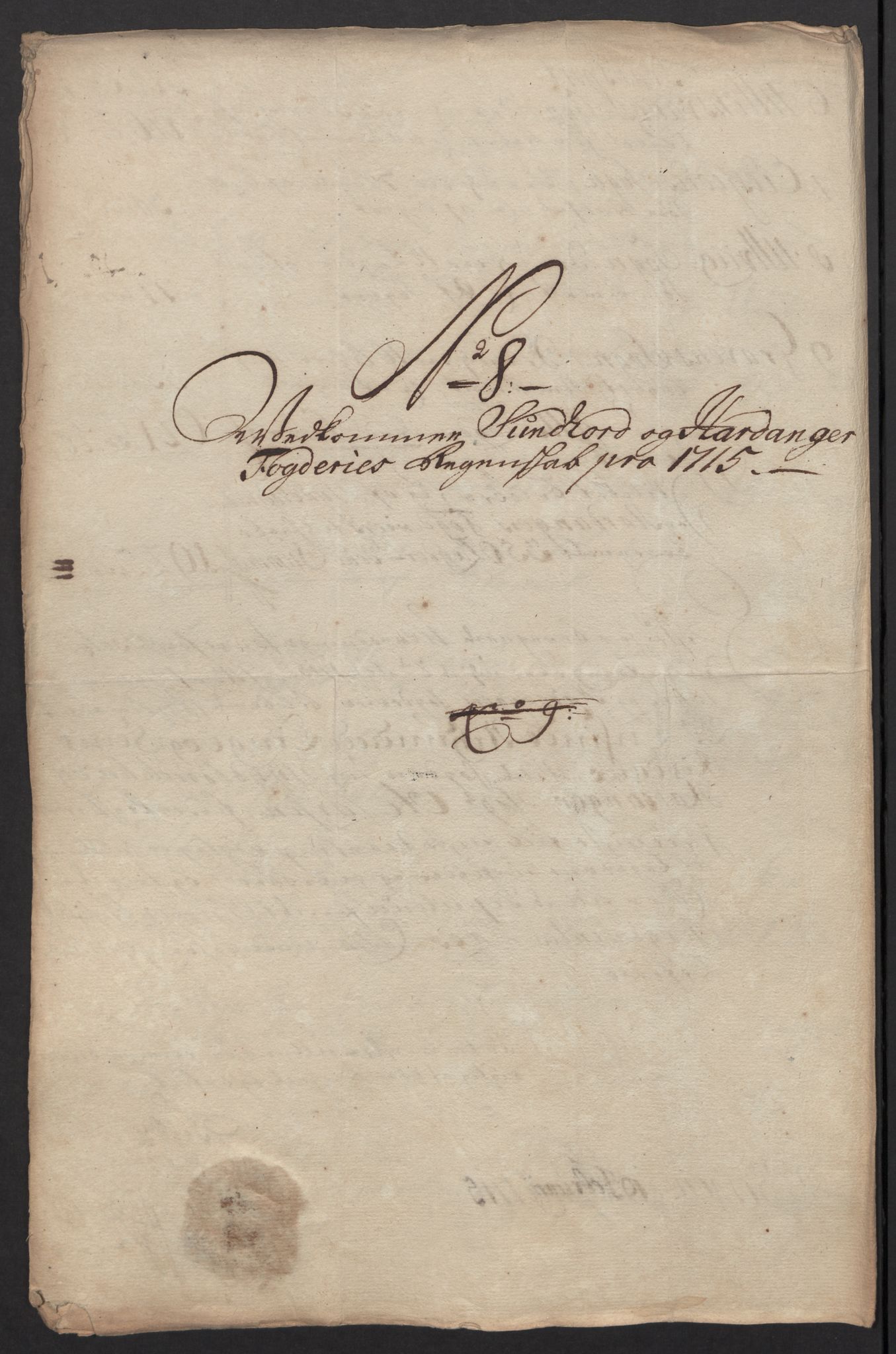 Rentekammeret inntil 1814, Reviderte regnskaper, Fogderegnskap, RA/EA-4092/R48/L2991: Fogderegnskap Sunnhordland og Hardanger, 1715, p. 93