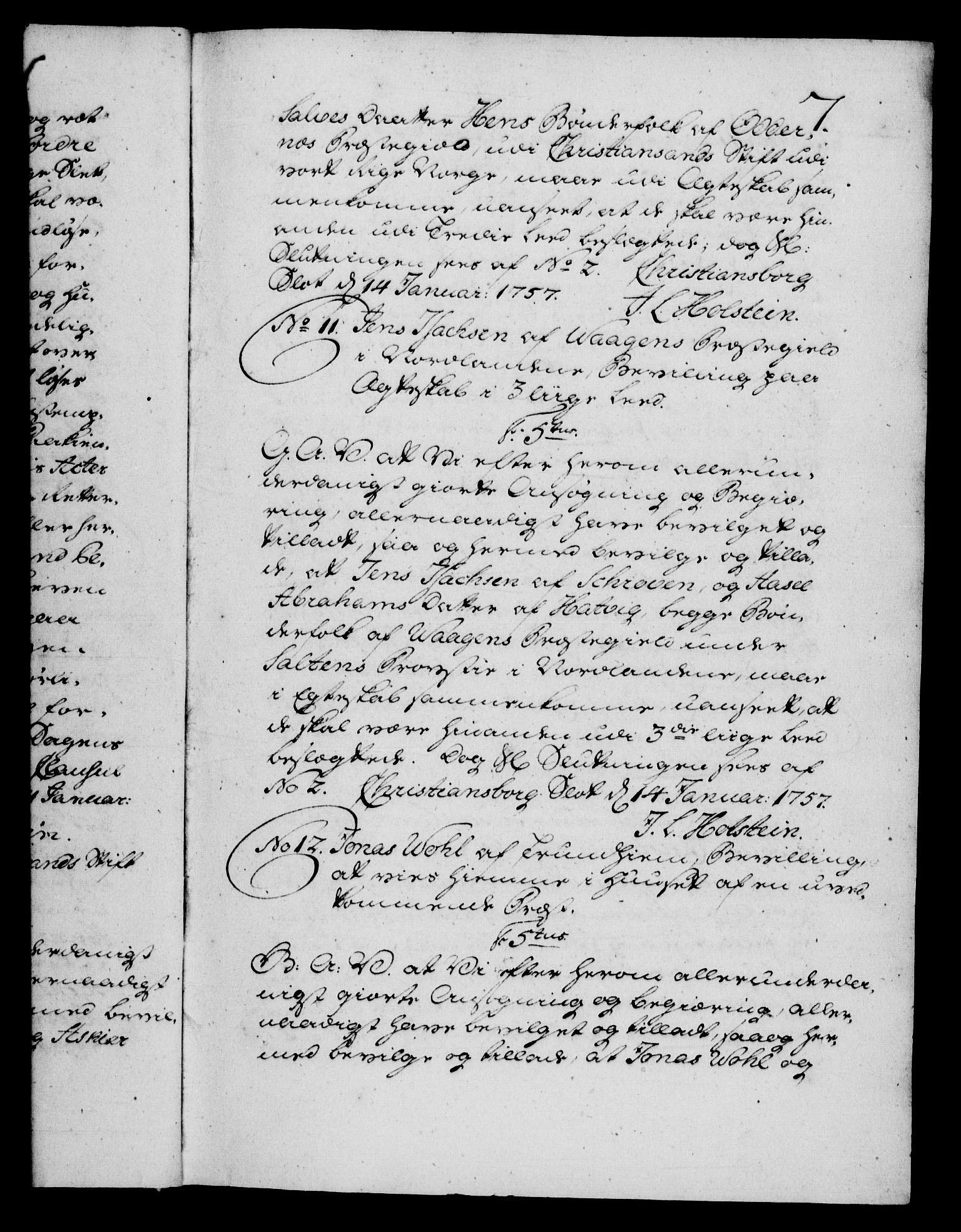 Danske Kanselli 1572-1799, AV/RA-EA-3023/F/Fc/Fca/Fcaa/L0040: Norske registre, 1757-1759, p. 7a