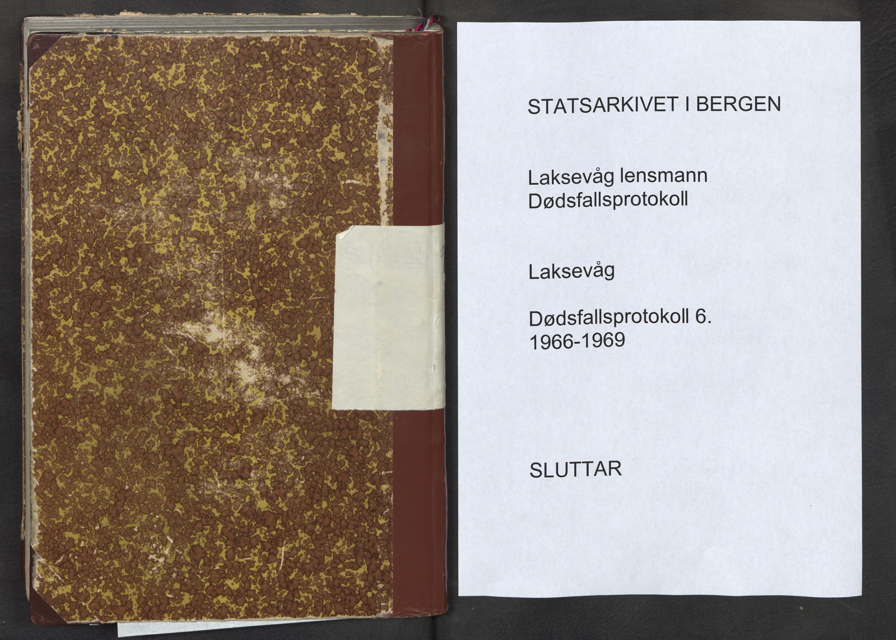 Lensmannen i Laksevåg, SAB/A-33401/0006/L0007: Dødsfallprotokoll, 1966-1969