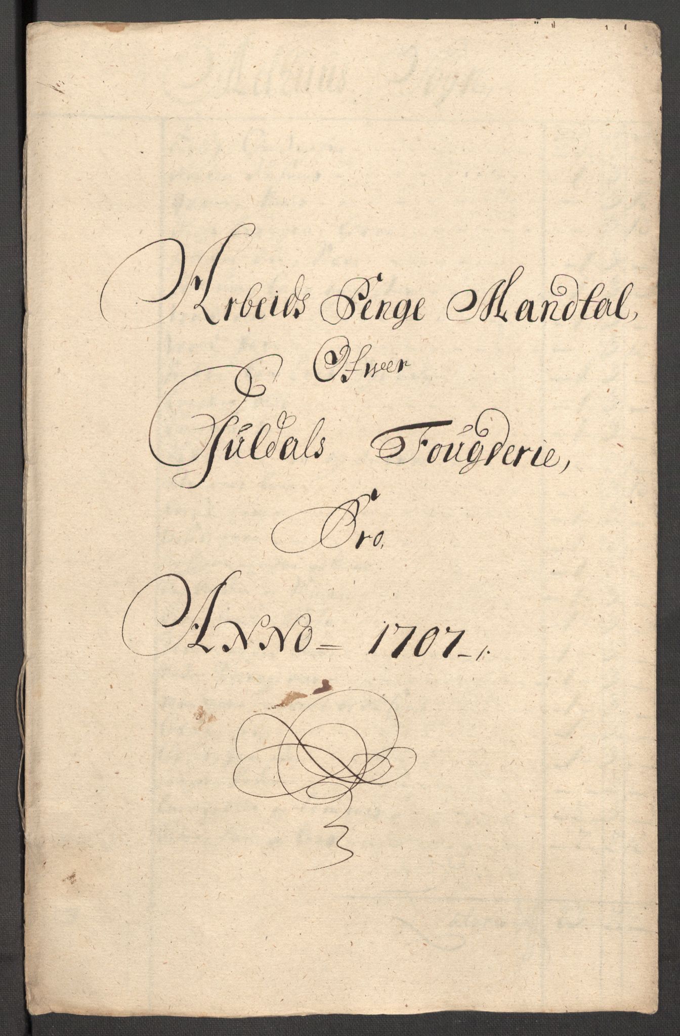 Rentekammeret inntil 1814, Reviderte regnskaper, Fogderegnskap, RA/EA-4092/R60/L3957: Fogderegnskap Orkdal og Gauldal, 1707, p. 310