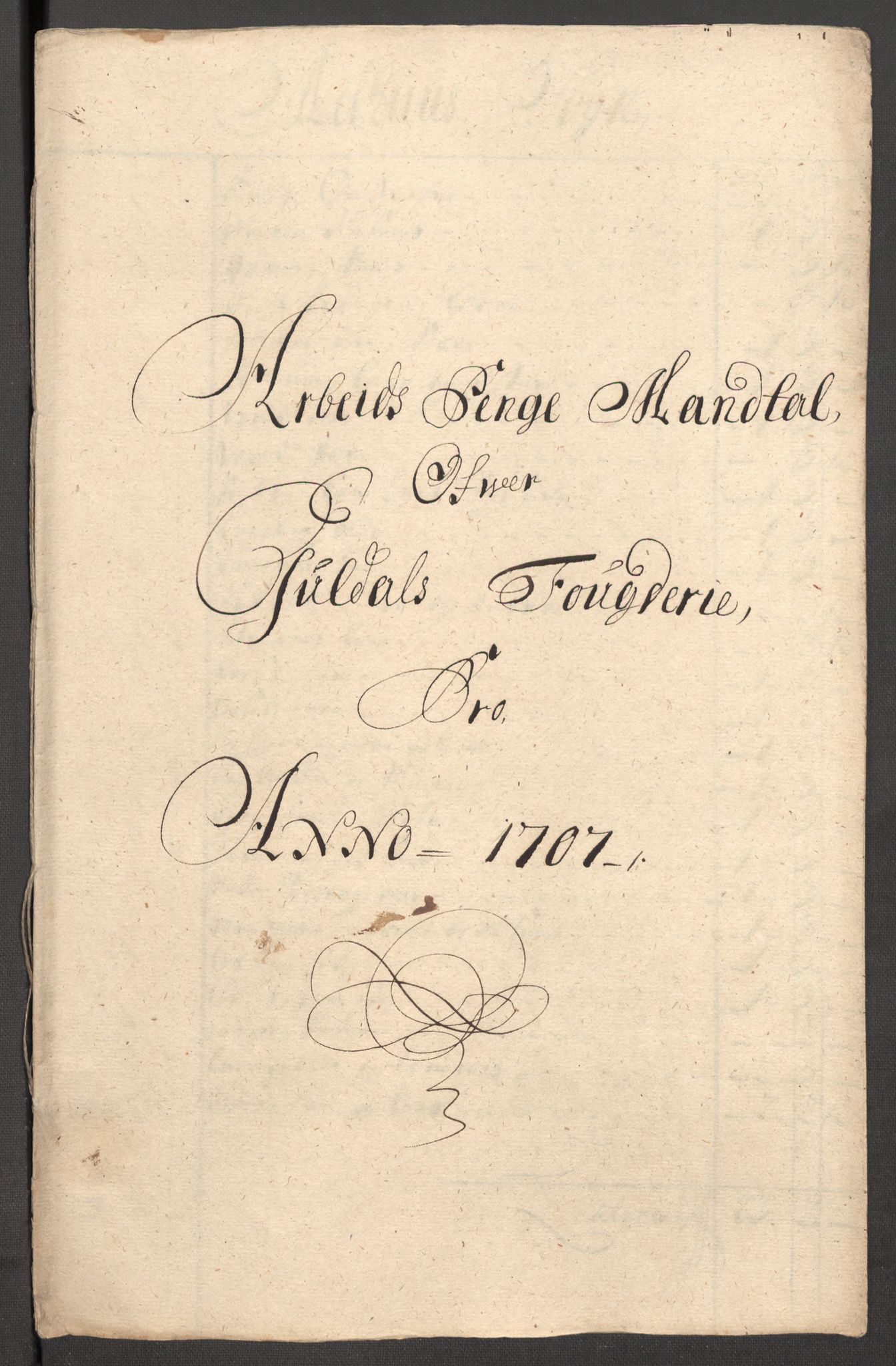 Rentekammeret inntil 1814, Reviderte regnskaper, Fogderegnskap, AV/RA-EA-4092/R60/L3957: Fogderegnskap Orkdal og Gauldal, 1707, p. 310