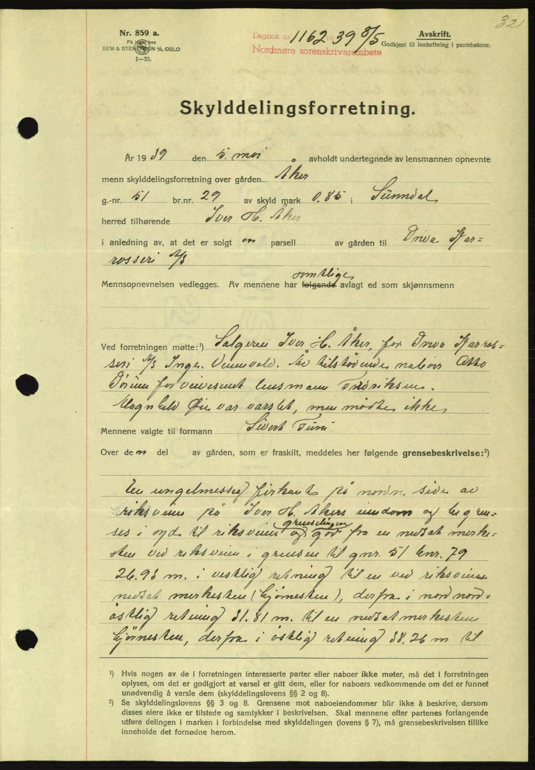 Nordmøre sorenskriveri, AV/SAT-A-4132/1/2/2Ca: Mortgage book no. A86, 1939-1939, Diary no: : 1162/1939