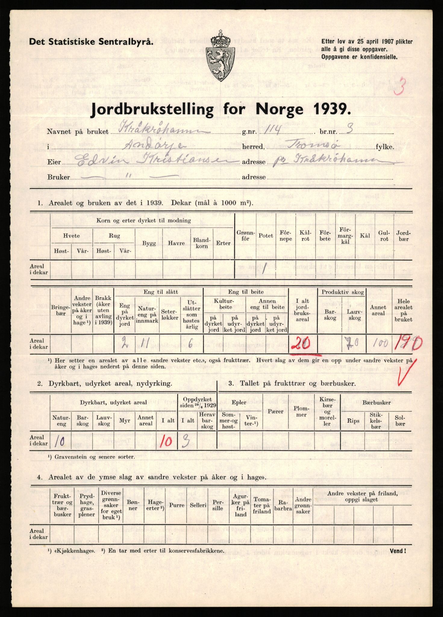 Statistisk sentralbyrå, Næringsøkonomiske emner, Jordbruk, skogbruk, jakt, fiske og fangst, AV/RA-S-2234/G/Gb/L0339: Troms: Andørja, Astafjord og Lavangen, 1939, p. 502