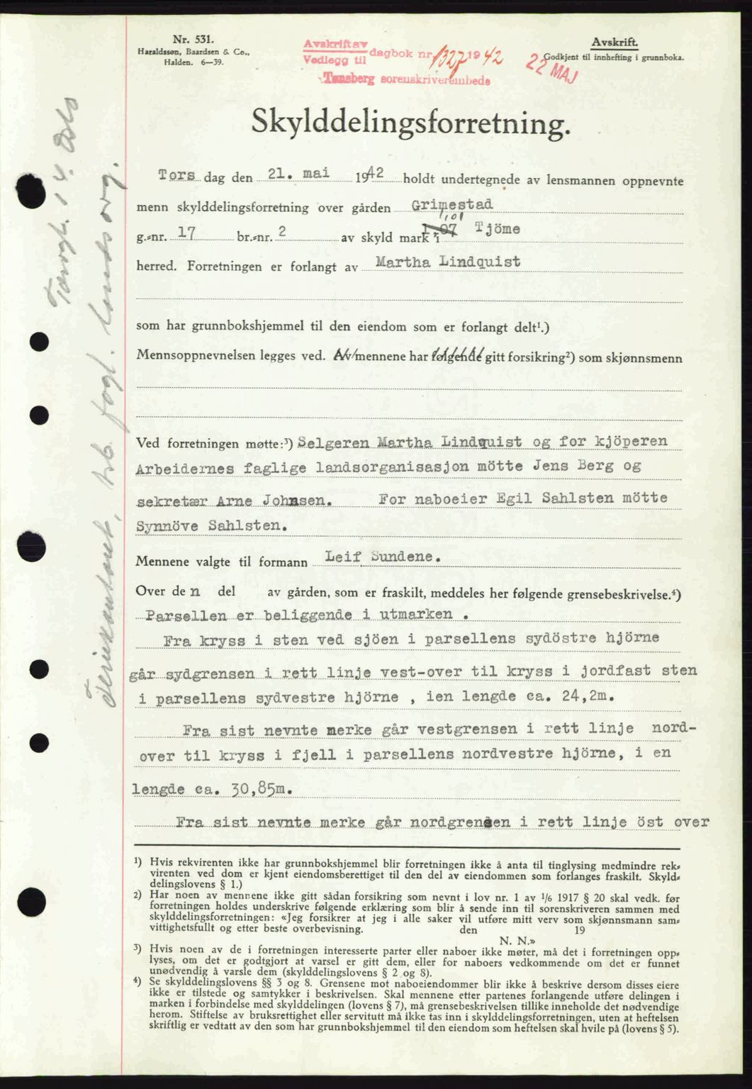 Tønsberg sorenskriveri, AV/SAKO-A-130/G/Ga/Gaa/L0011: Mortgage book no. A11, 1941-1942, Diary no: : 1327/1942