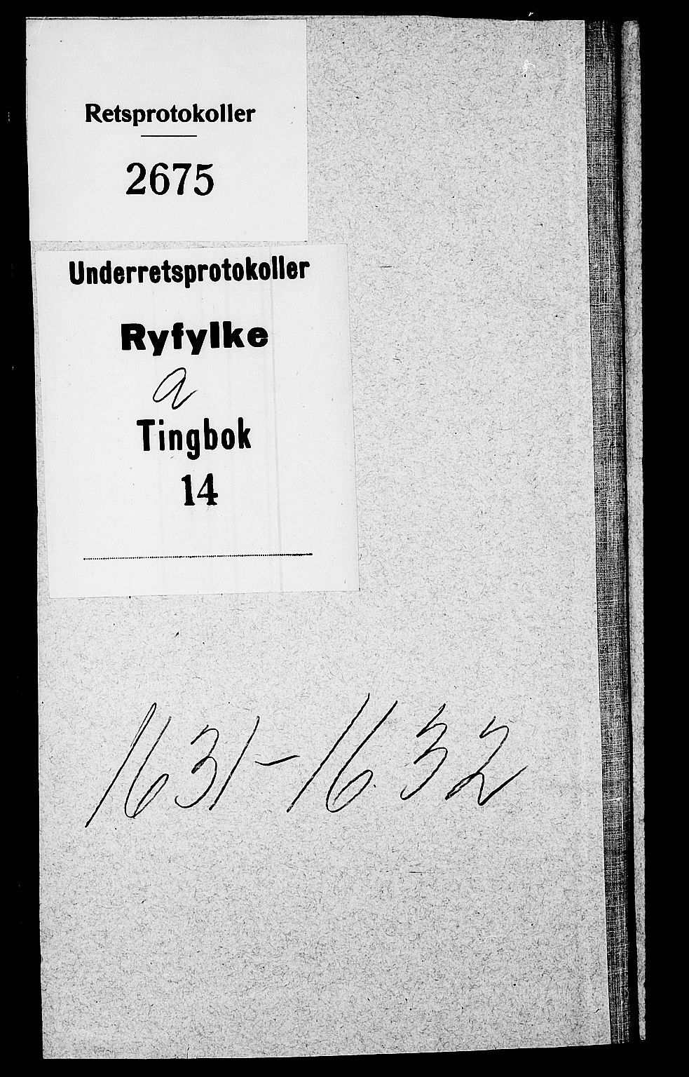 Ryfylke tingrett, SAST/A-100055/001/I/IB/IBA/L0014: Tingbok, Ryfylke, 1631-1632