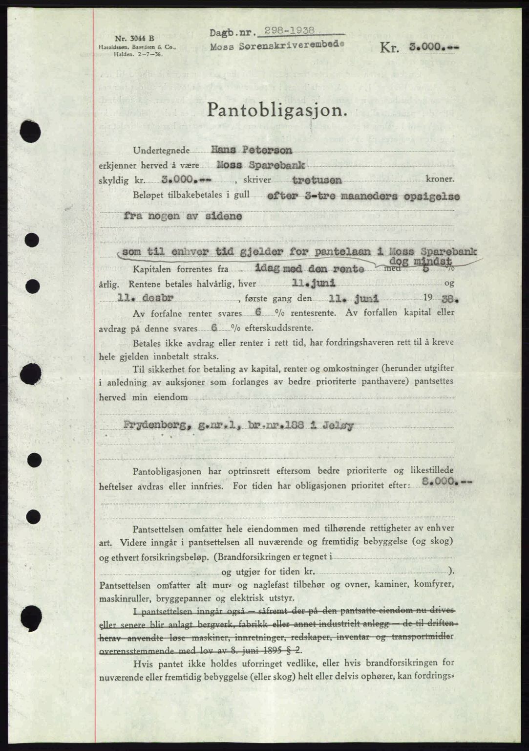 Moss sorenskriveri, AV/SAO-A-10168: Mortgage book no. B5, 1938-1938, Diary no: : 298/1938