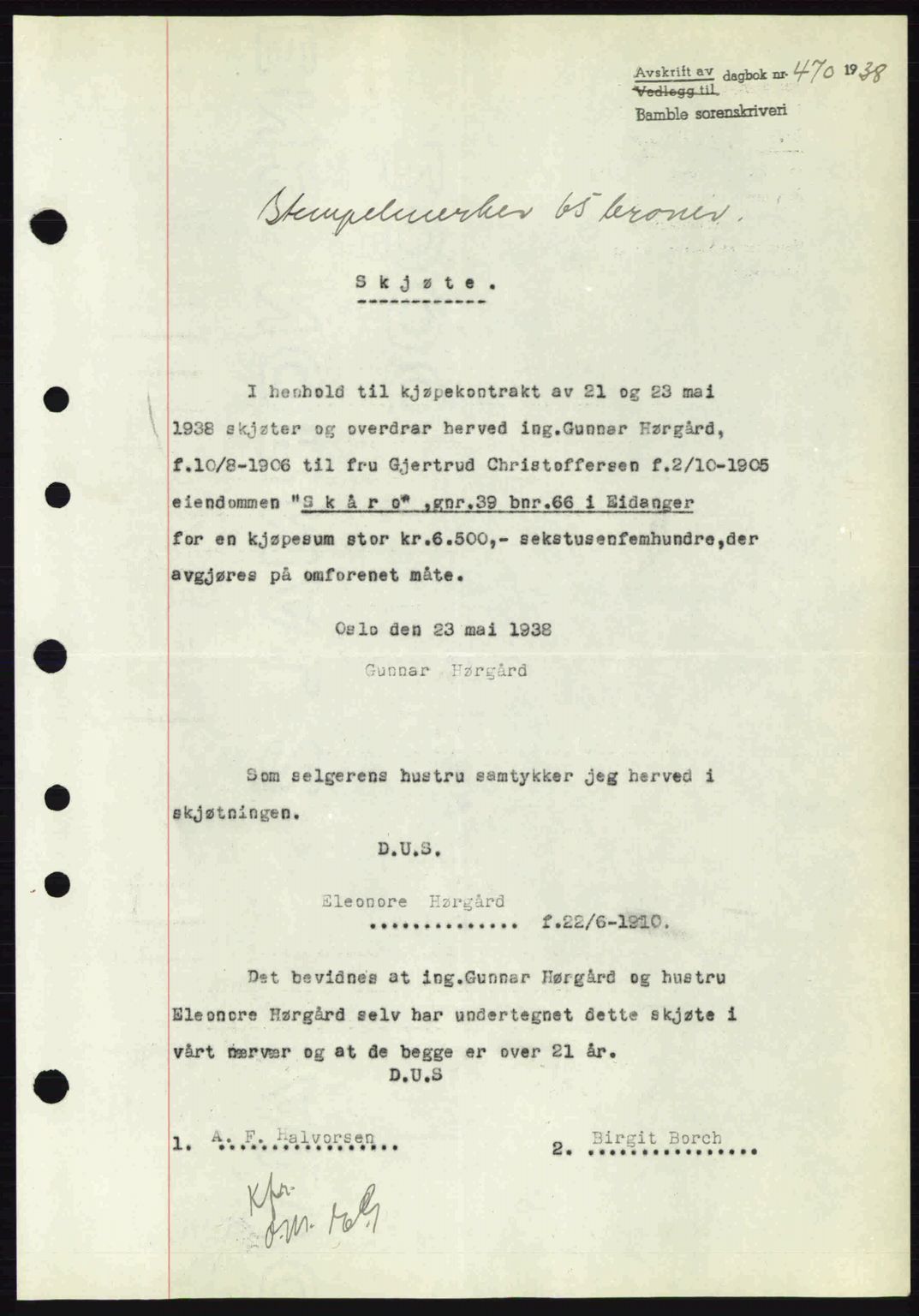 Bamble sorenskriveri, AV/SAKO-A-214/G/Ga/Gag/L0002: Mortgage book no. A-2, 1937-1938, Diary no: : 470/1938