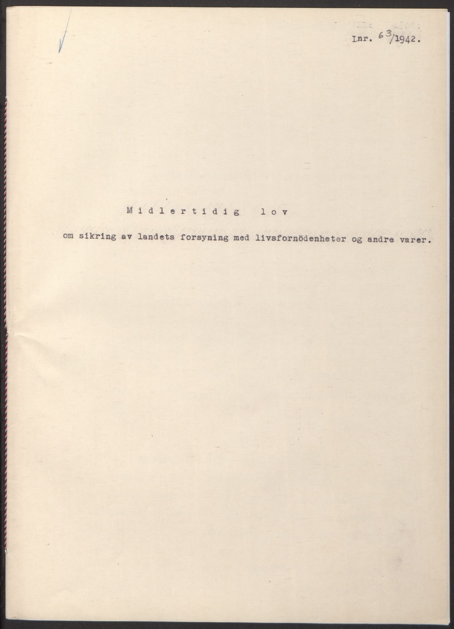 NS-administrasjonen 1940-1945 (Statsrådsekretariatet, de kommisariske statsråder mm), RA/S-4279/D/Db/L0097: Lover I, 1942, p. 174