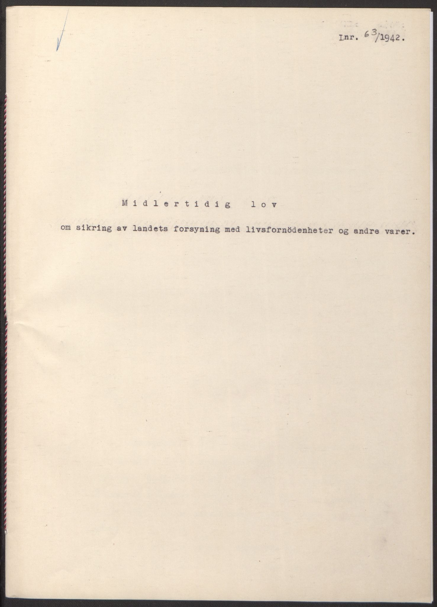 NS-administrasjonen 1940-1945 (Statsrådsekretariatet, de kommisariske statsråder mm), AV/RA-S-4279/D/Db/L0097: Lover I, 1942, p. 174