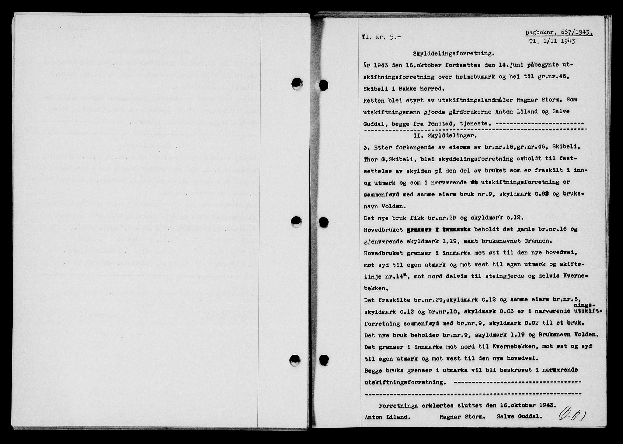 Flekkefjord sorenskriveri, SAK/1221-0001/G/Gb/Gba/L0058: Mortgage book no. A-6, 1942-1944, Diary no: : 667/1943