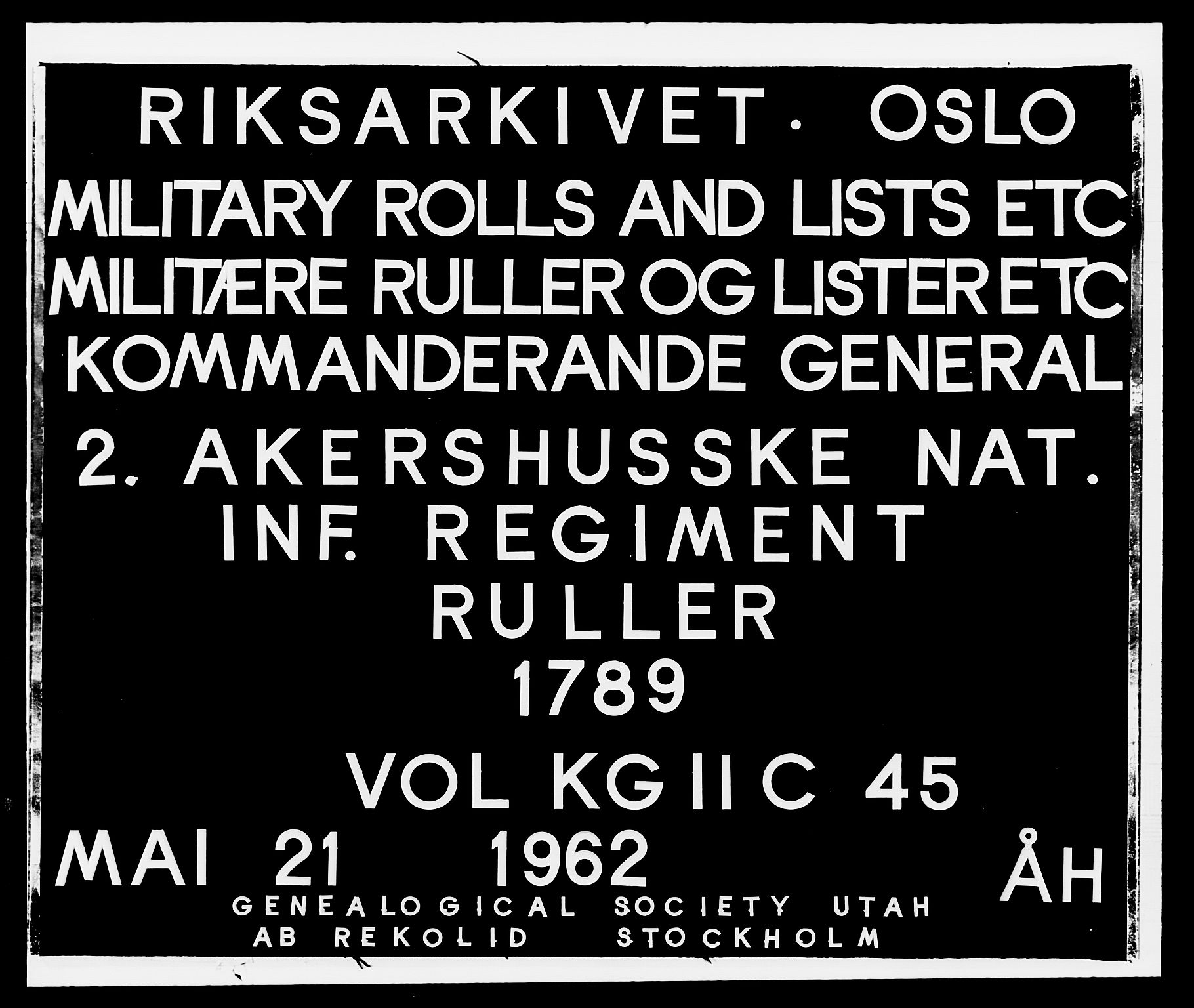 Generalitets- og kommissariatskollegiet, Det kongelige norske kommissariatskollegium, RA/EA-5420/E/Eh/L0045: 2. Akershusiske nasjonale infanteriregiment, 1789, p. 1