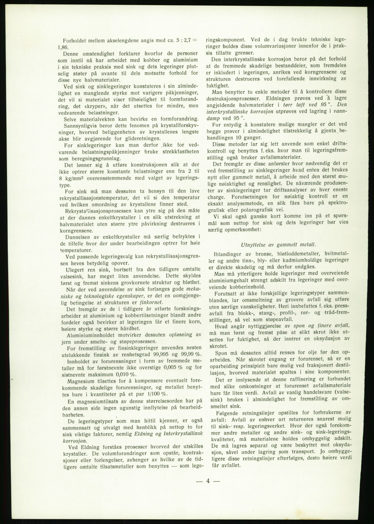Direktoratet for industriforsyning, Sekretariatet, AV/RA-S-4153/D/Df/L0054: 9. Metallkontoret, 1940-1945, p. 1574