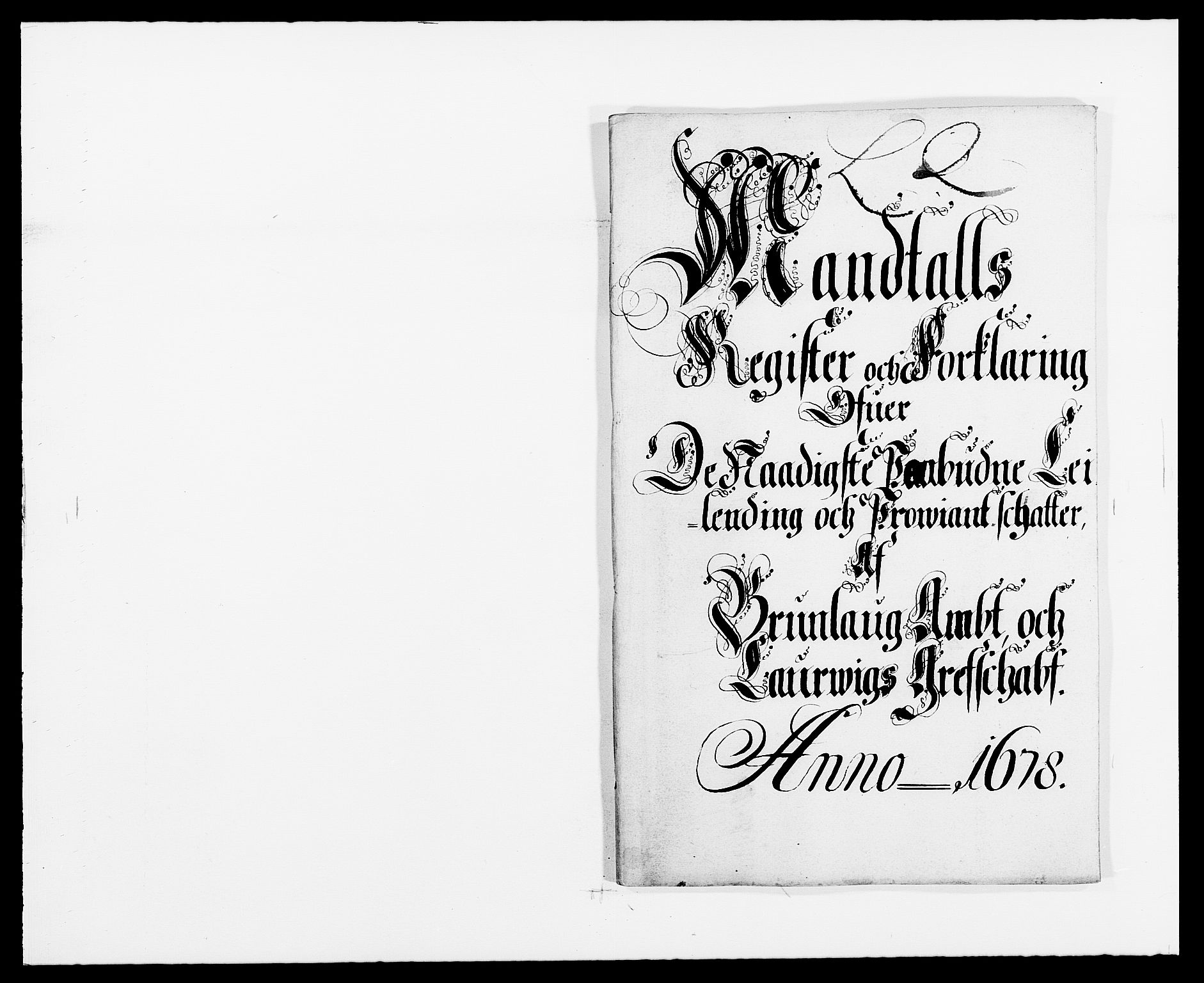 Rentekammeret inntil 1814, Reviderte regnskaper, Fogderegnskap, RA/EA-4092/R33/L1968: Fogderegnskap Larvik grevskap, 1675-1687, p. 123