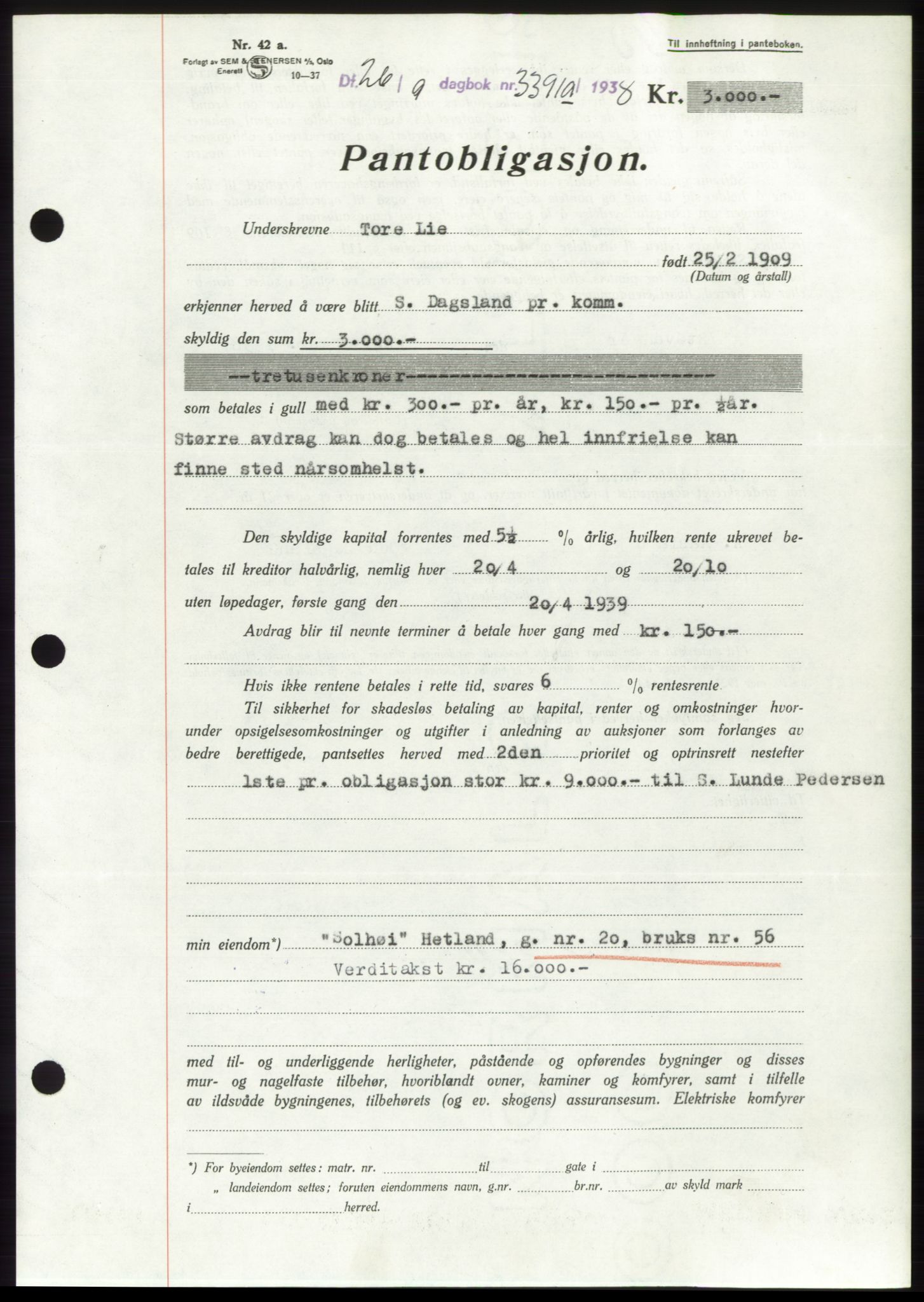 Jæren sorenskriveri, SAST/A-100310/03/G/Gba/L0072: Mortgage book, 1938-1938, Diary no: : 3391/1938