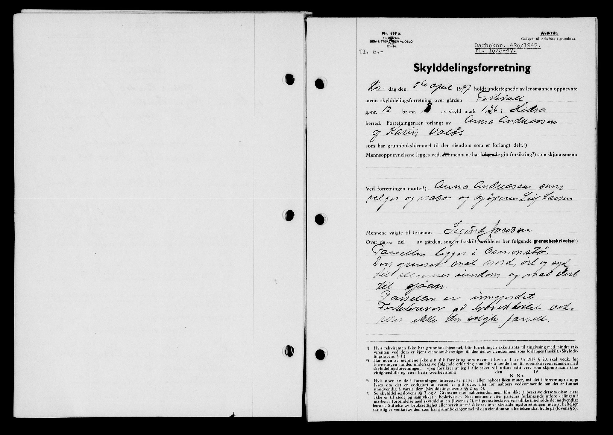 Flekkefjord sorenskriveri, SAK/1221-0001/G/Gb/Gba/L0062: Mortgage book no. A-10, 1947-1947, Diary no: : 420/1947