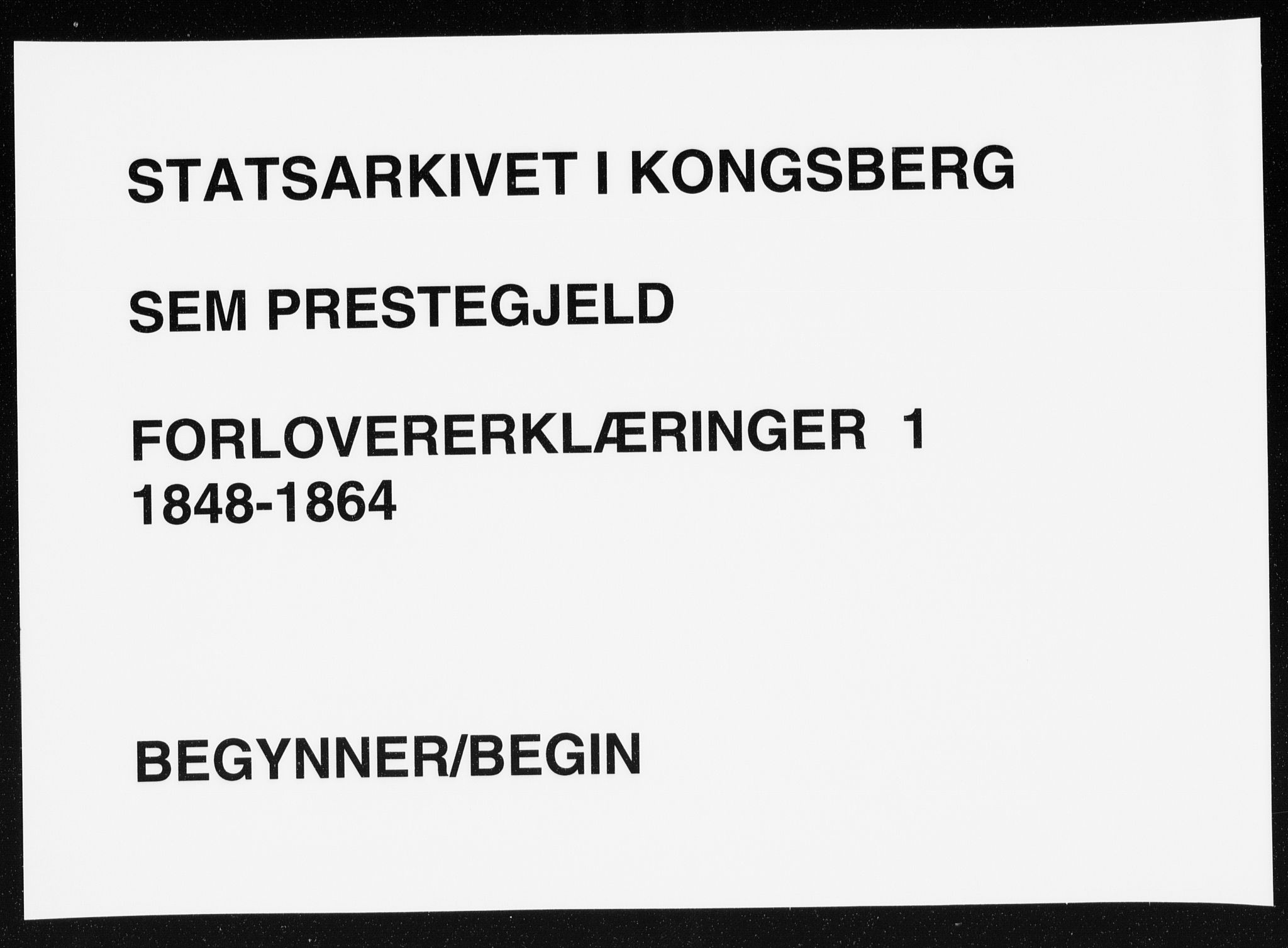 Sem kirkebøker, AV/SAKO-A-5/Y/Ya/L0001: Best man's statements no. 1, 1848-1864