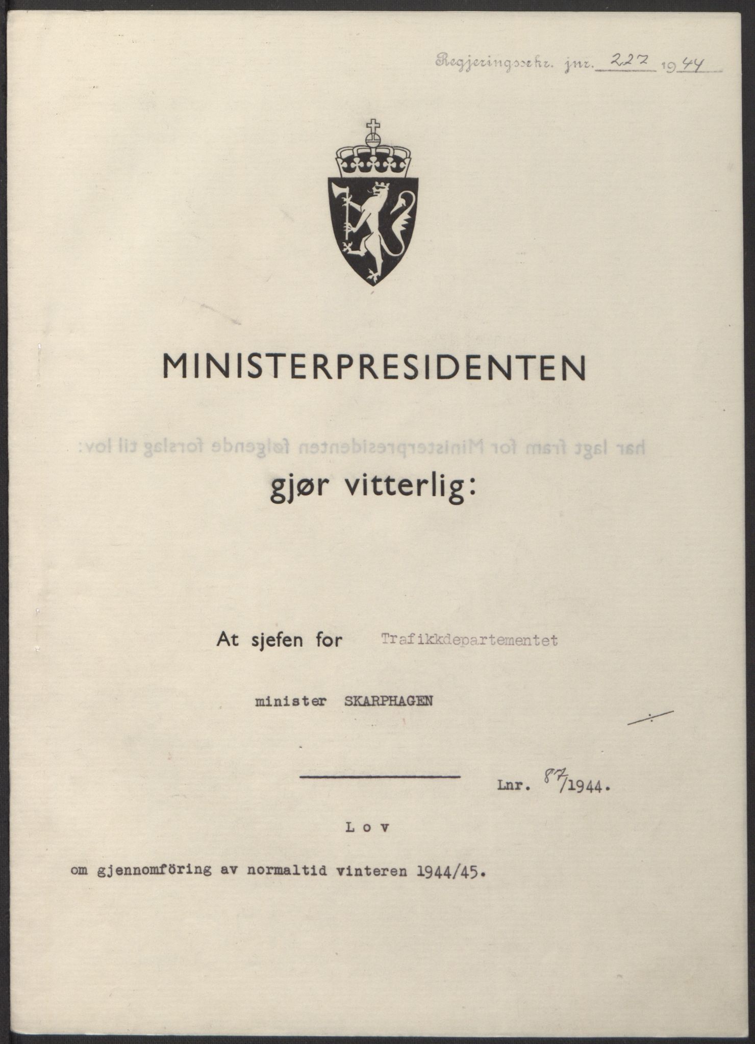 NS-administrasjonen 1940-1945 (Statsrådsekretariatet, de kommisariske statsråder mm), RA/S-4279/D/Db/L0100: Lover, 1944, p. 411