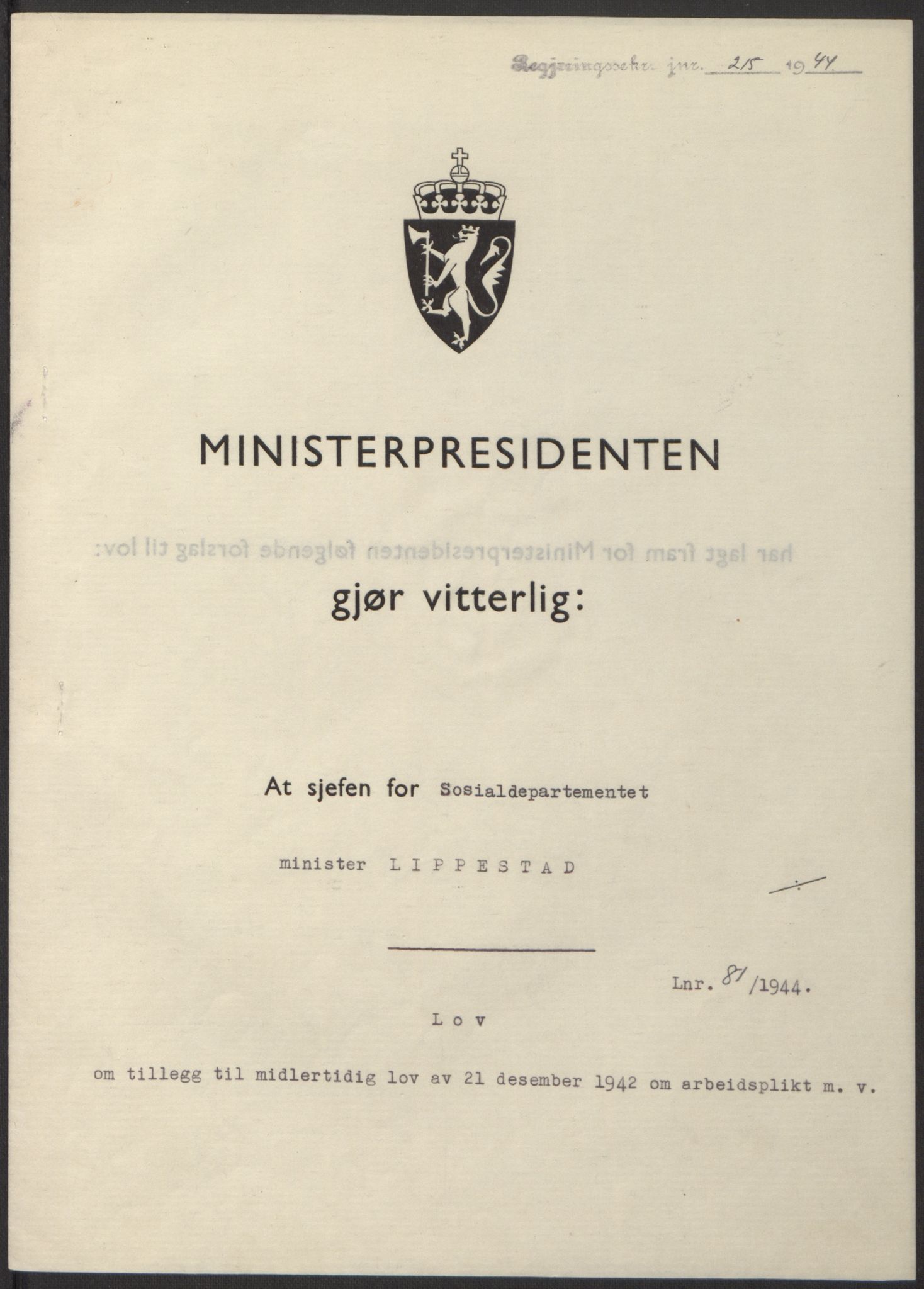 NS-administrasjonen 1940-1945 (Statsrådsekretariatet, de kommisariske statsråder mm), RA/S-4279/D/Db/L0100: Lover, 1944, p. 380