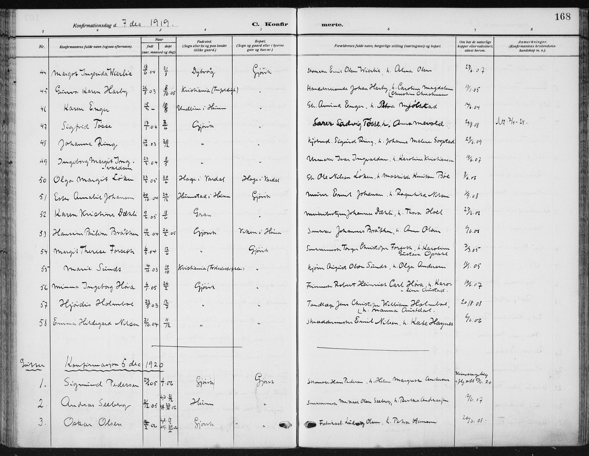 Vardal prestekontor, SAH/PREST-100/H/Ha/Haa/L0014: Parish register (official) no. 14, 1912-1922, p. 168