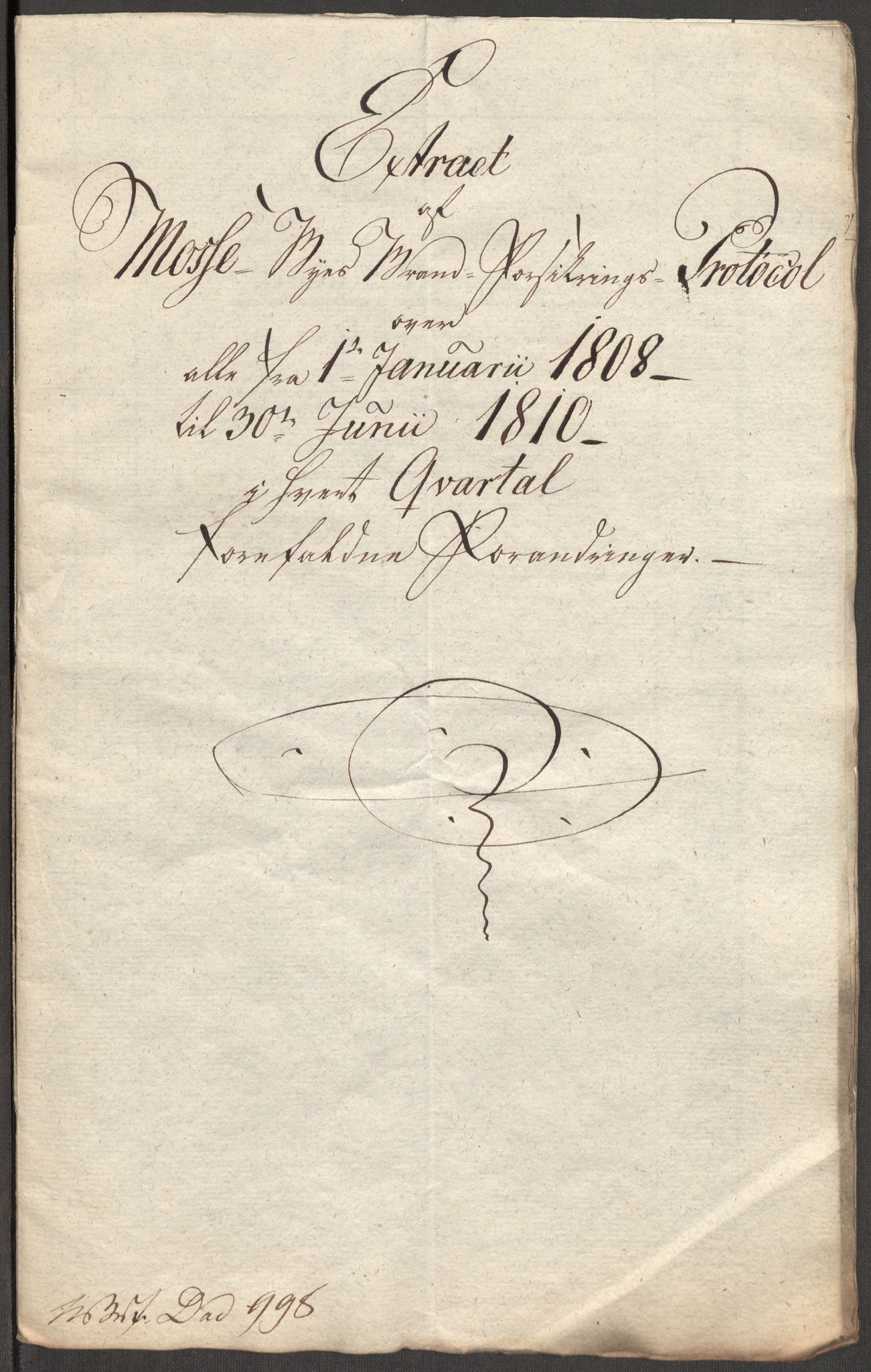 Kommersekollegiet, Brannforsikringskontoret 1767-1814, AV/RA-EA-5458/F/Fa/L0041/0002: Moss / Dokumenter, 1807-1811