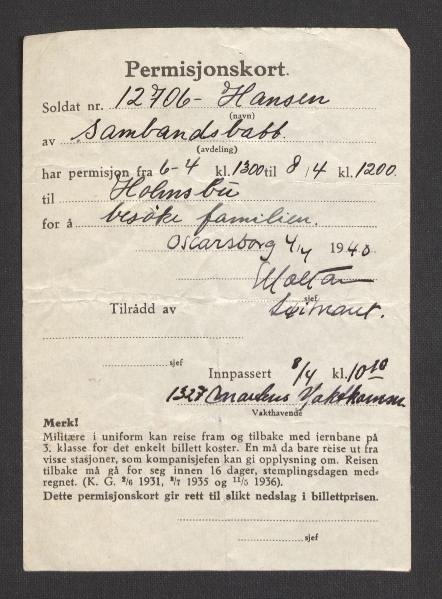 Forsvarsdepartementet, Oscarsborg festning, AV/RA-RAFA-4479/F/Fa/L0001: Vaktjournal (vedlagt 9 permisjonskort), 1940