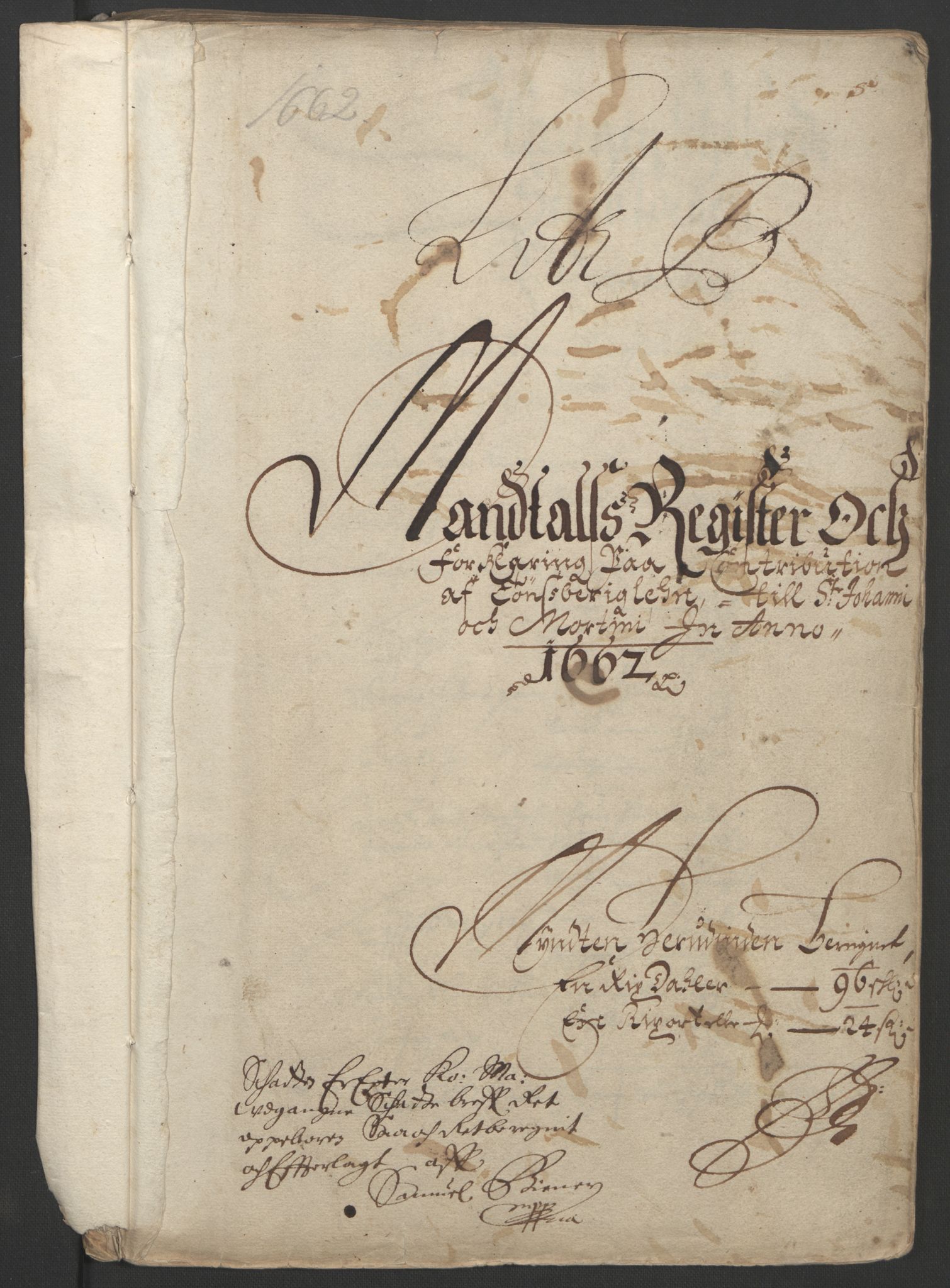 Rentekammeret inntil 1814, Reviderte regnskaper, Fogderegnskap, RA/EA-4092/R32/L1838: Fogderegnskap Jarlsberg grevskap, 1661-1663, p. 174