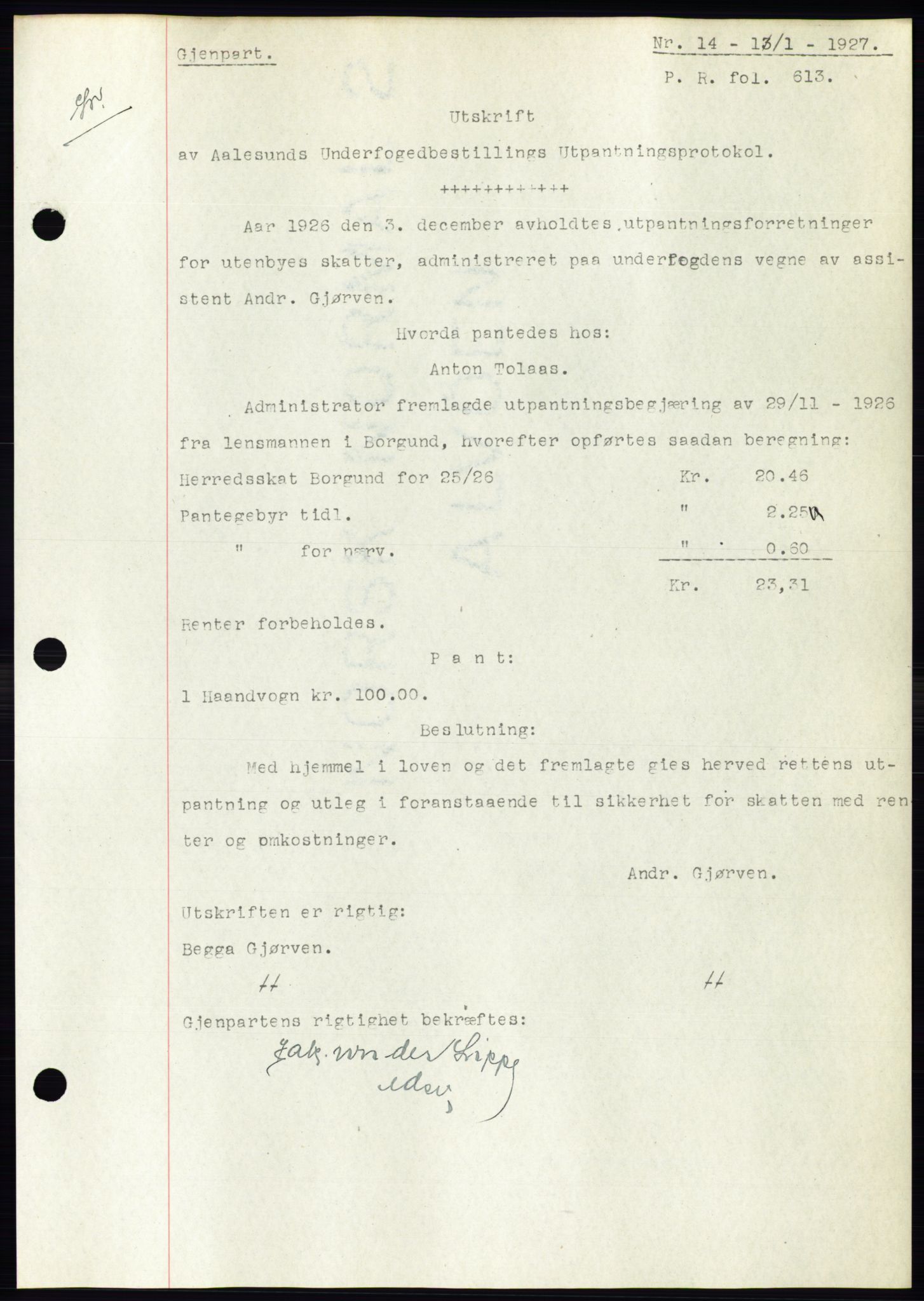 Ålesund byfogd, AV/SAT-A-4384: Mortgage book no. 21, 1926-1927, Deed date: 13.01.1927