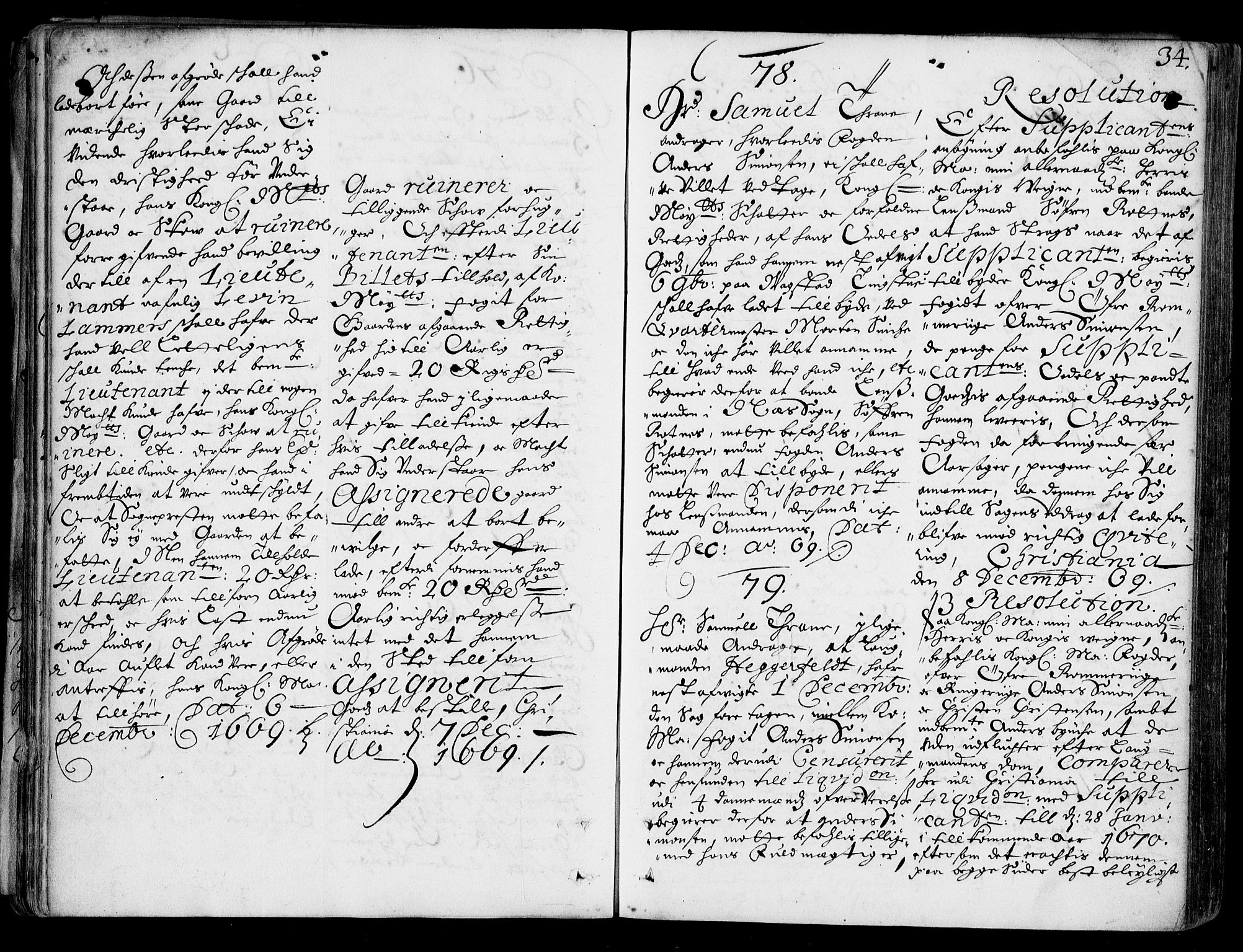 Stattholderembetet 1572-1771, AV/RA-EA-2870/Ad/L0002: Supplikasjons- og resolusjonsprotokoll, 1669-1671, p. 33b-34a