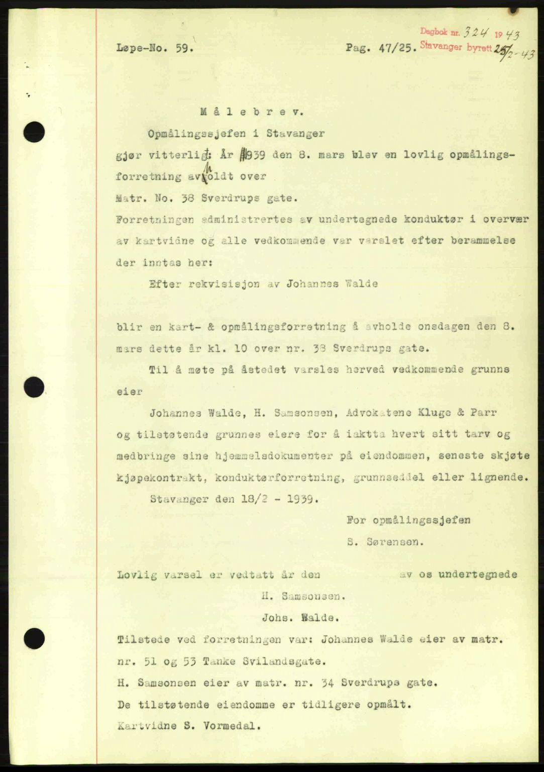 Stavanger byrett, SAST/A-100455/002/G/Gb/L0017: Mortgage book no. A7, 1941-1943, Diary no: : 324/1943